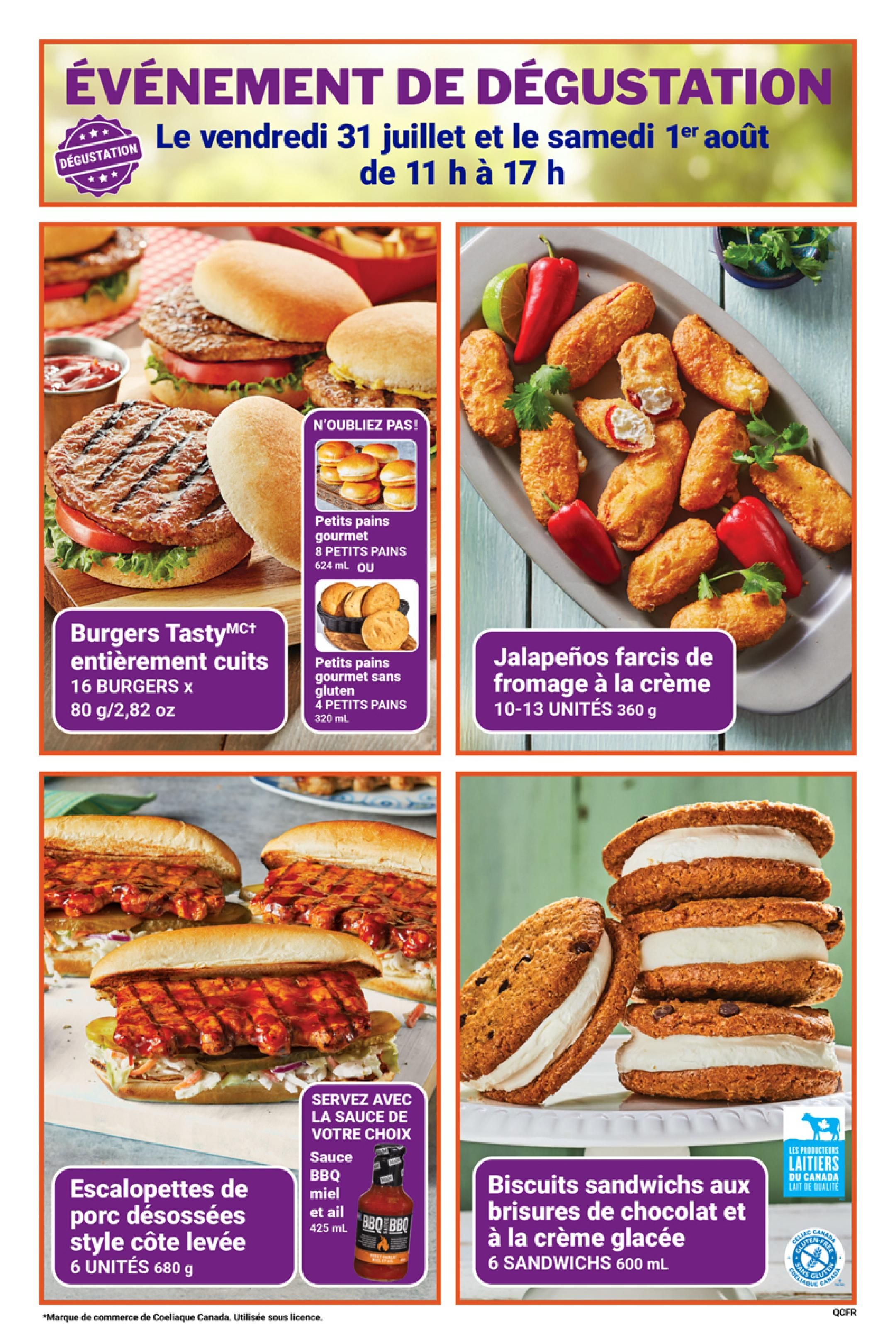 M&M Food Market Quebec flyer page 9 features a tasting event on Friday, July 31st and Saturday, August 1st from 11 AM to 5 PM. Featured products include: Fully cooked Tasty Burgers, 16 burgers per pack, 80 g/2.82 oz, served with gourmet buns (8 buns, 624 mL) or gluten-free gourmet buns (4 buns, 320 mL). Also available are Cream Cheese Stuffed Jalapeños, 10-13 units, 360 g. Below, find Pulled Pork Riblet-style Escalopes, 6 units, 680 g, served with your choice of sauce, including BBQ Honey sauce (425 mL). Finally, enjoy Chocolate Chip Cookie Ice Cream Sandwiches, 6 sandwiches, 600 mL, made with Canadian dairy.