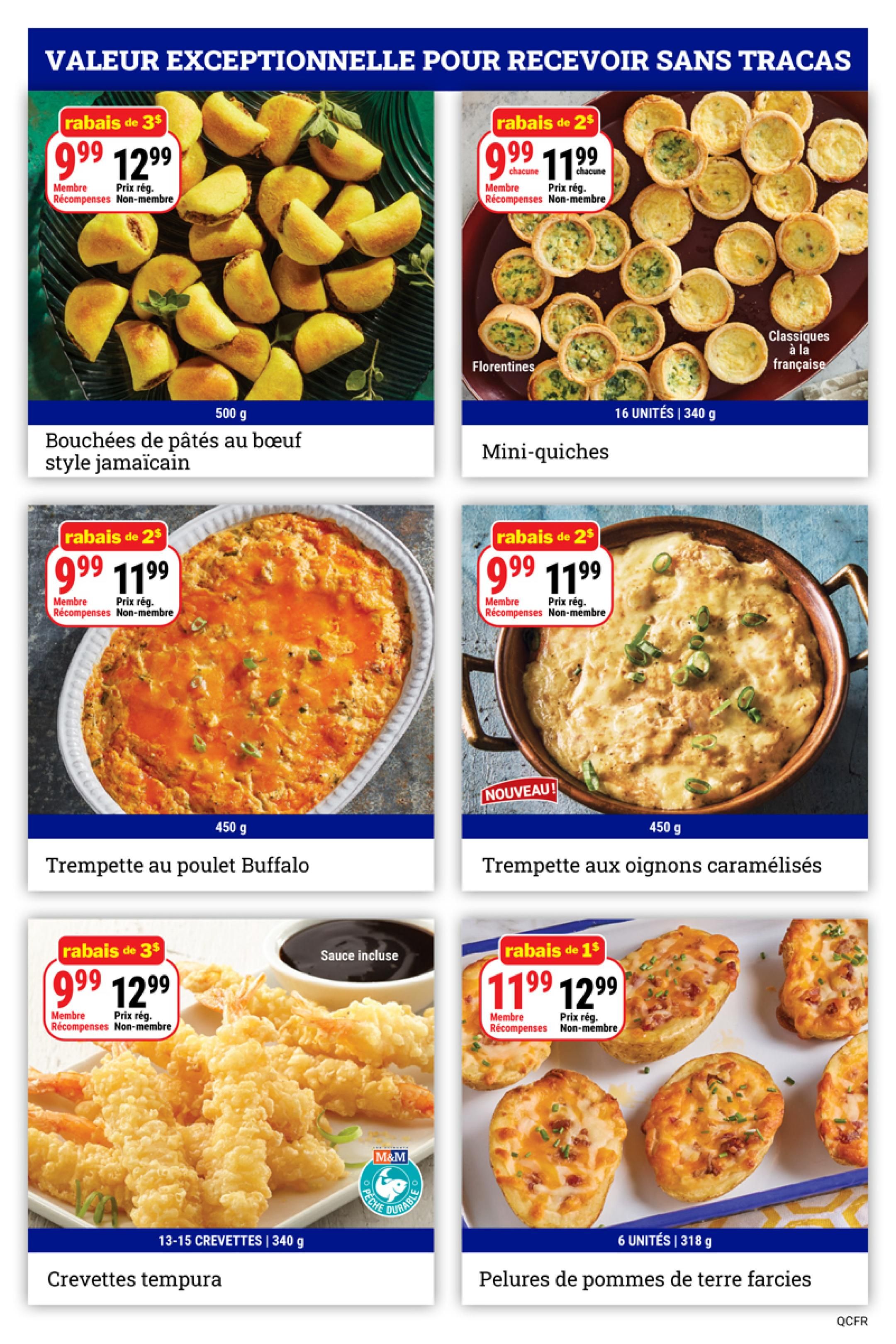 M&M Food Market flyer page 11 features exceptional value deals. Top left: Jamaican beef pastry bites (Bouchées de pâtés au boeuf style jamaïcain) are $9.99 for members, regularly $12.99, 500 g. Top right: Mini quiches (Mini-quiches) are $9.99 each for members, regularly $11.99 each, 16 units, 340 g. Middle left: Buffalo chicken dip (Trempette au poulet Buffalo) is $9.99 for members, regularly $11.99, 450 g. Middle right: Caramelized onion dip (Trempette aux oignons caramélisés) is a new item, priced at $9.99 for members, regularly $11.99, 450 g. Bottom left: Tempura shrimp (Crevettes tempura) with sauce included are $9.99 for members, regularly $12.99, 13-15 shrimp, 340 g. Bottom right: Stuffed potato skins (Pelures de pommes de terre farcies) are $11.99 for members, regularly $12.99, 6 units, 318 g.