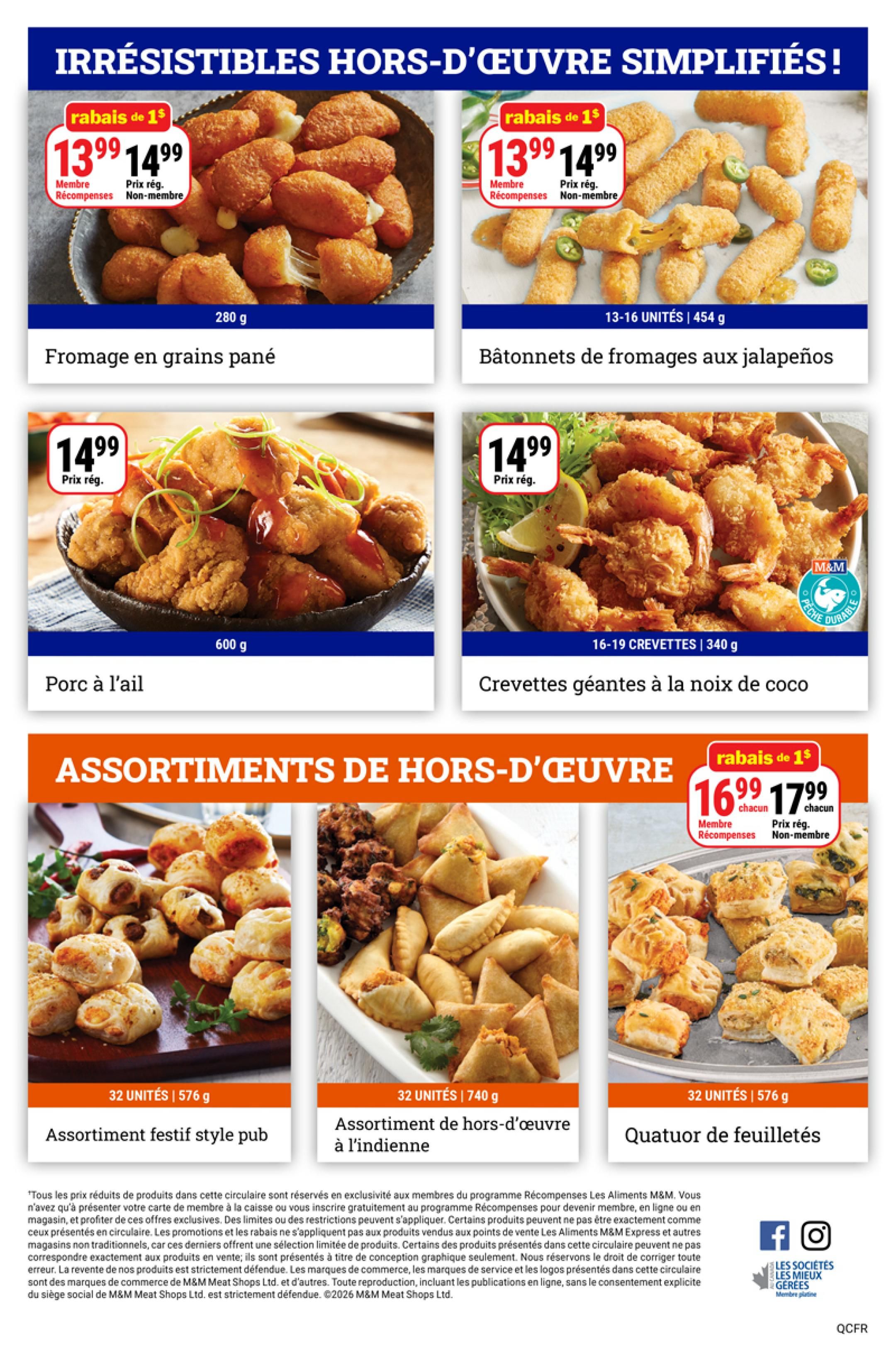M&M Food Market Quebec flyer page 14 features 'Irresistible Simplified Appetizers'. Top row includes Breaded Cheese Bites for $13.99 (member price) or $14.99 (non-member), regularly $14.99, 280 g. Next to it are Jalapeño Cheese Bites, 13-16 units, 454 g, for $13.99 (member price) or $14.99 (non-member), regularly $14.99. The second row showcases Garlic Pork for $14.99, regularly $14.99, 600 g. Beside that are Coconut Shrimp, 16-19 shrimp, 340 g, for $14.99, regularly $14.99. The bottom section highlights 'Appetizer Assortments'. Pictured are Pub Style Appetizer Assortment, 32 units, 576 g; Indian Appetizer Assortment, 32 units, 740 g; and Quatuor of Puff Pastries, 32 units, 576 g. The assorted appetizers are on special for $16.99 each (member price) or $17.99 each (non-member), with a $1 discount shown.