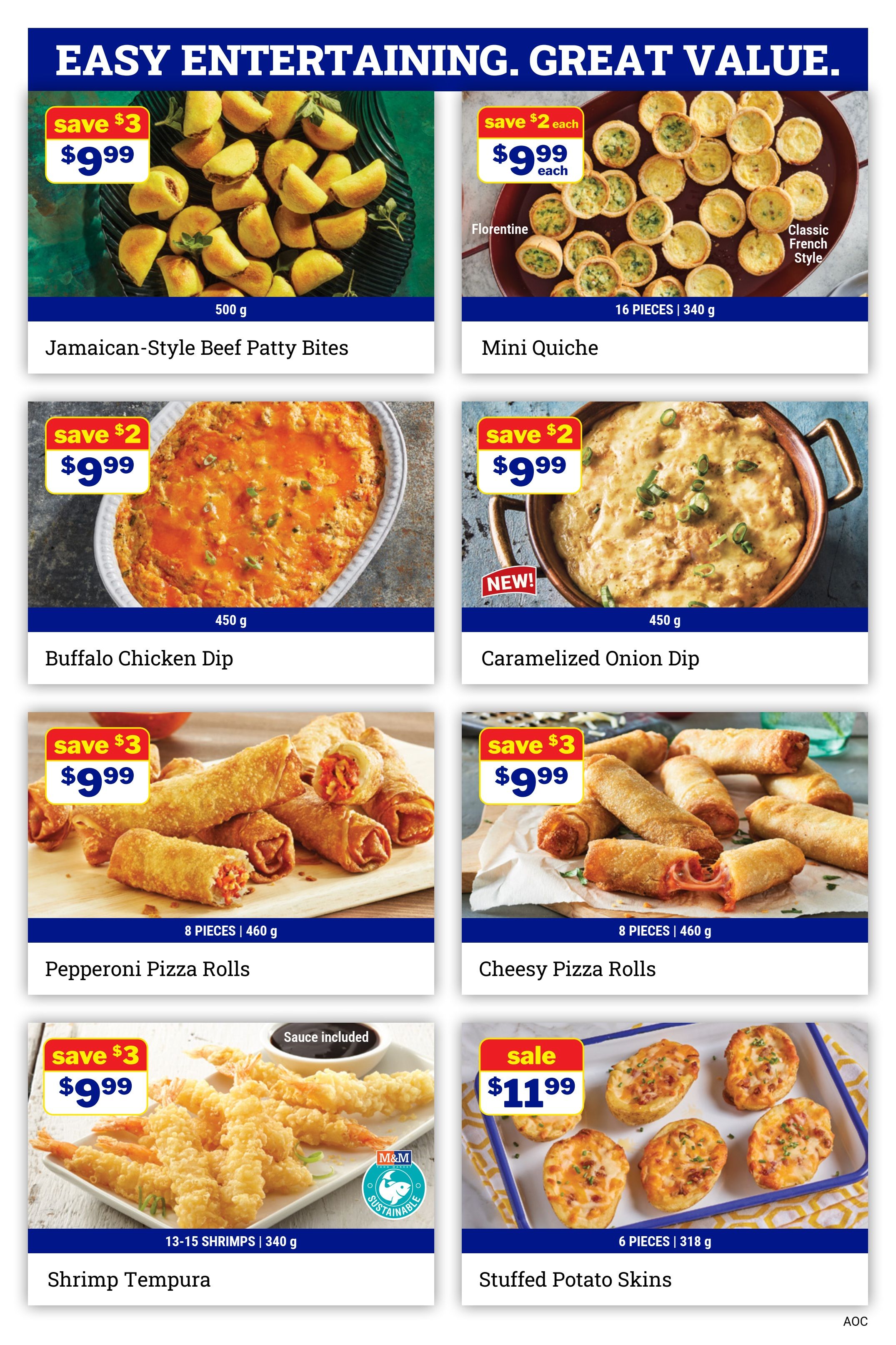 M&M Food Market flyer page featuring easy entertaining options. Top row: Jamaican-Style Beef Patty Bites for $9.99 (save $3) and Mini Quiche (Florentine and Classic French Style) for $9.99 each (save $2 each). Middle row: Buffalo Chicken Dip for $9.99 (save $2) and new Caramelized Onion Dip for $9.99. Bottom row: Pepperoni Pizza Rolls for $9.99 (save $3), Cheesy Pizza Rolls for $9.99 (save $3), Shrimp Tempura (13-15 shrimps) for $9.99 (save $3) with sauce included, and Stuffed Potato Skins on sale for $11.99.
