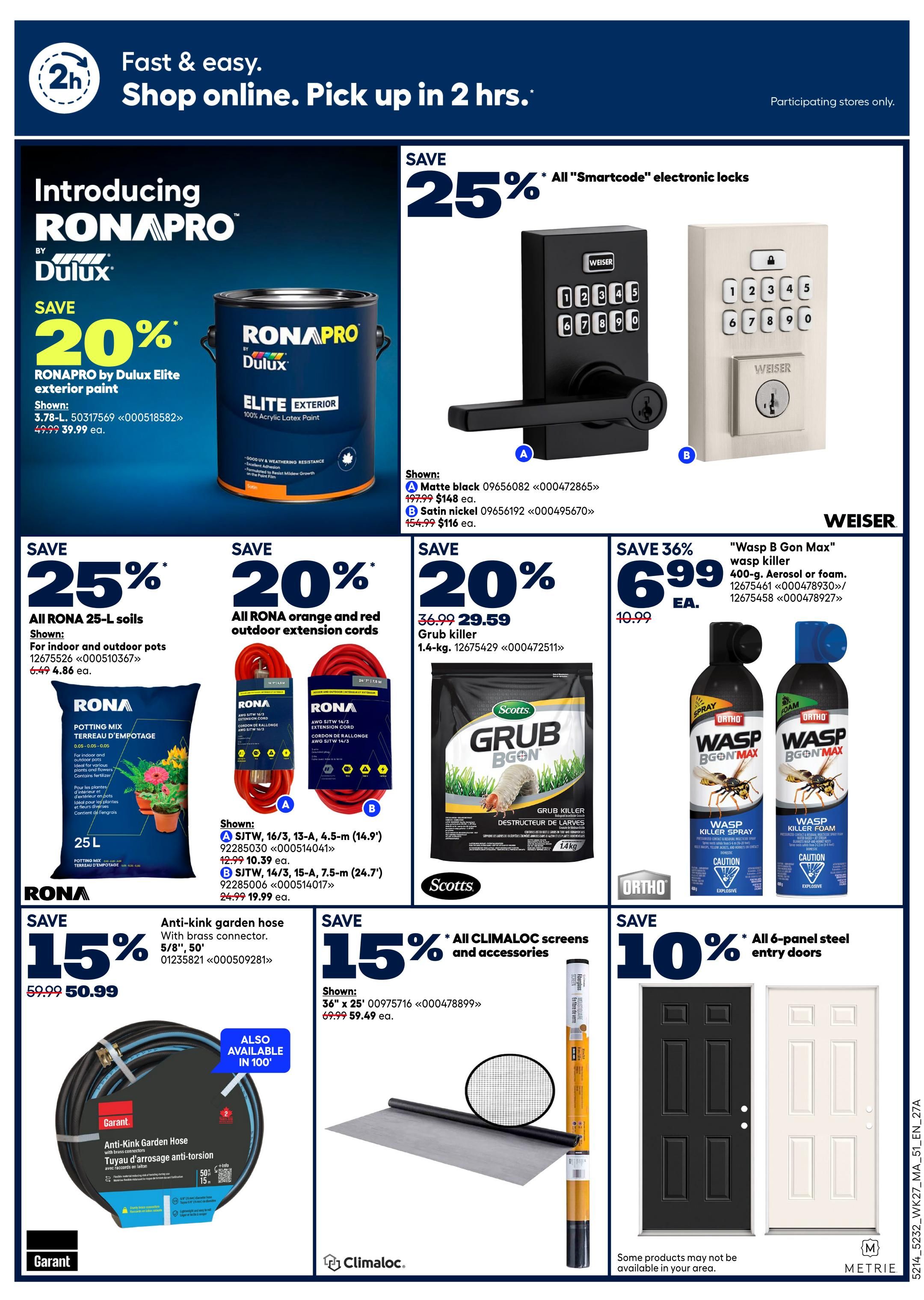 Rona flyer page 3 featuring a variety of home improvement and garden products. Save 20% on RONAPRO by Dulux Elite exterior paint, now $39.99. All Smartcode electronic locks are 25% off. RONA 25 L soils are 25% off, priced at $4.86. RONA orange and red outdoor extension cords are 20% off, with prices starting at $10.39. Scotts Grub Killer is on sale for $29.59. Save 36% on 'Wasp B Gon Max' wasp killer, now $6.99. RONA anti-kink garden hose with brass connector is 15% off, selling for $50.99. All CLIMALOC screens and accessories are 15% off, with 36' x 25' screens priced at $59.49. Save 10% on all 6-panel steel entry doors.