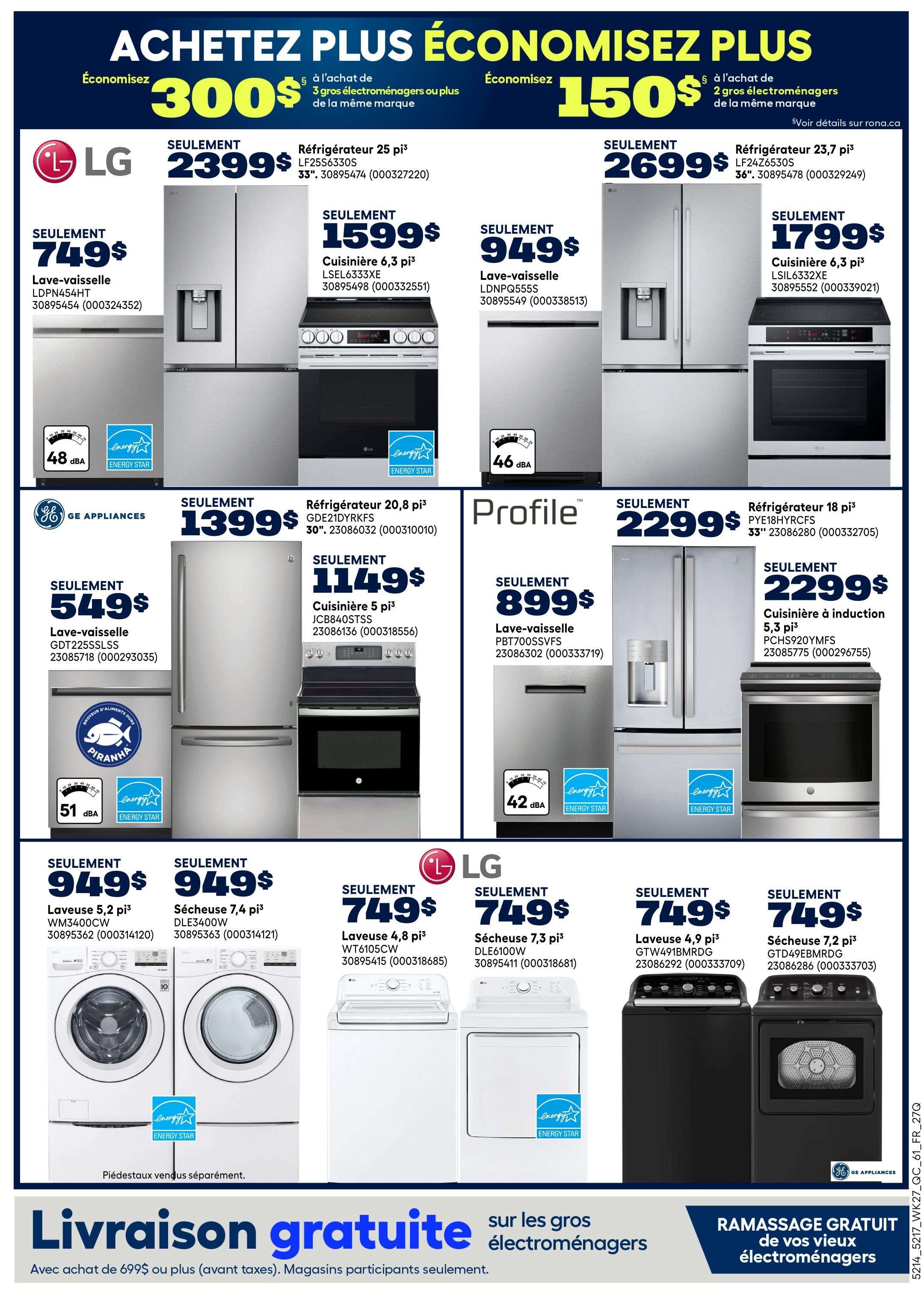 Rona weekly flyer specials page 19 features a 'Buy More, Save More' offer with savings of $300 on 3 or more large appliances or $150 on 2 or more large appliances from the same brand. Featured LG appliances include a 25 cu. ft. refrigerator for $2399, a 6.3 cu. ft. range for $1599, a 23.7 cu. ft. refrigerator for $2699, and a 6.3 cu. ft. range for $1799. GE Appliances offers a 20.8 cu. ft. refrigerator for $1399 and a 5 cu. ft. dishwasher for $1149. Profile appliances include a refrigerator for $2299, a dishwasher for $899, and an induction range for $2299. LG laundry pairs are available with a 5.2 cu. ft. washer for $949 and a 7.4 cu. ft. dryer for $949. Also shown are LG 4.9 cu. ft. washers for $749, 7.2 cu. ft. dryers for $749, and 4.8 cu. ft. washers for $749. The page also highlights free delivery on purchases of $699 or more (before taxes) and free removal of old appliances. Prices are in Canadian dollars.