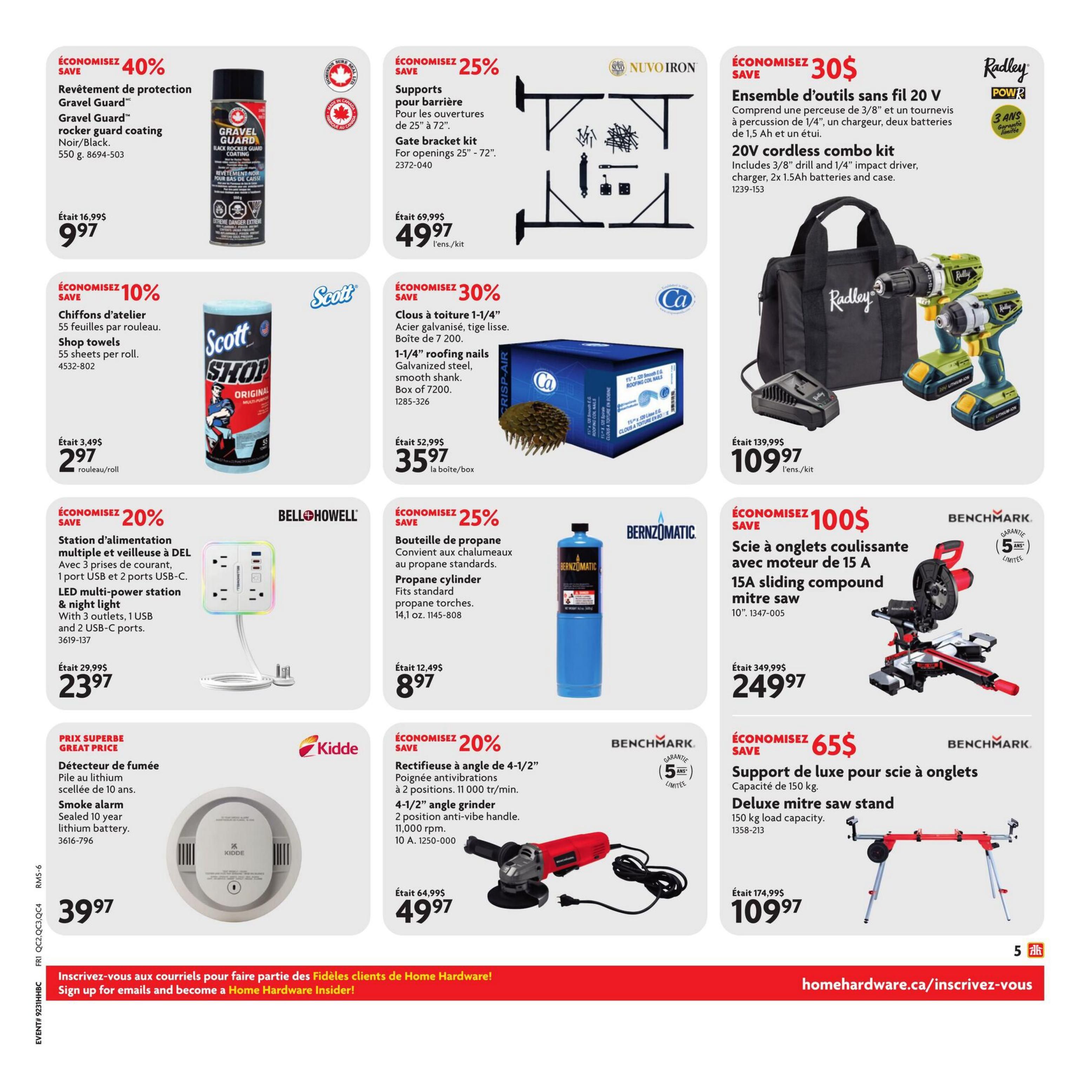 Home Hardware flyer page 6 features a 40% saving on Gravel Guard rocker guard coating for $9.97. Also available are Scott Shop towels for $2.97, a 25% saving on Nuvo Iron gate bracket kits for $49.97, and a 30% saving on 1-1/4' roofing nails for $35.97 per box. Save $30 on a Radley 20V cordless combo kit, now $109.97. Bell+Howell offers a 20% saving on a multi-power station & night light for $23.97. Bernzomatic propane cylinders are on sale for $8.97 with a 25% saving. Benchmark offers a 15A sliding compound mitre saw for $249.97, saving $100, and a deluxe mitre saw stand for $109.97, saving $65. A Kidde 10-year sealed lithium battery smoke alarm is a great price at $39.97. Finally, save 20% on a 4-1/2' angle grinder for $49.97.