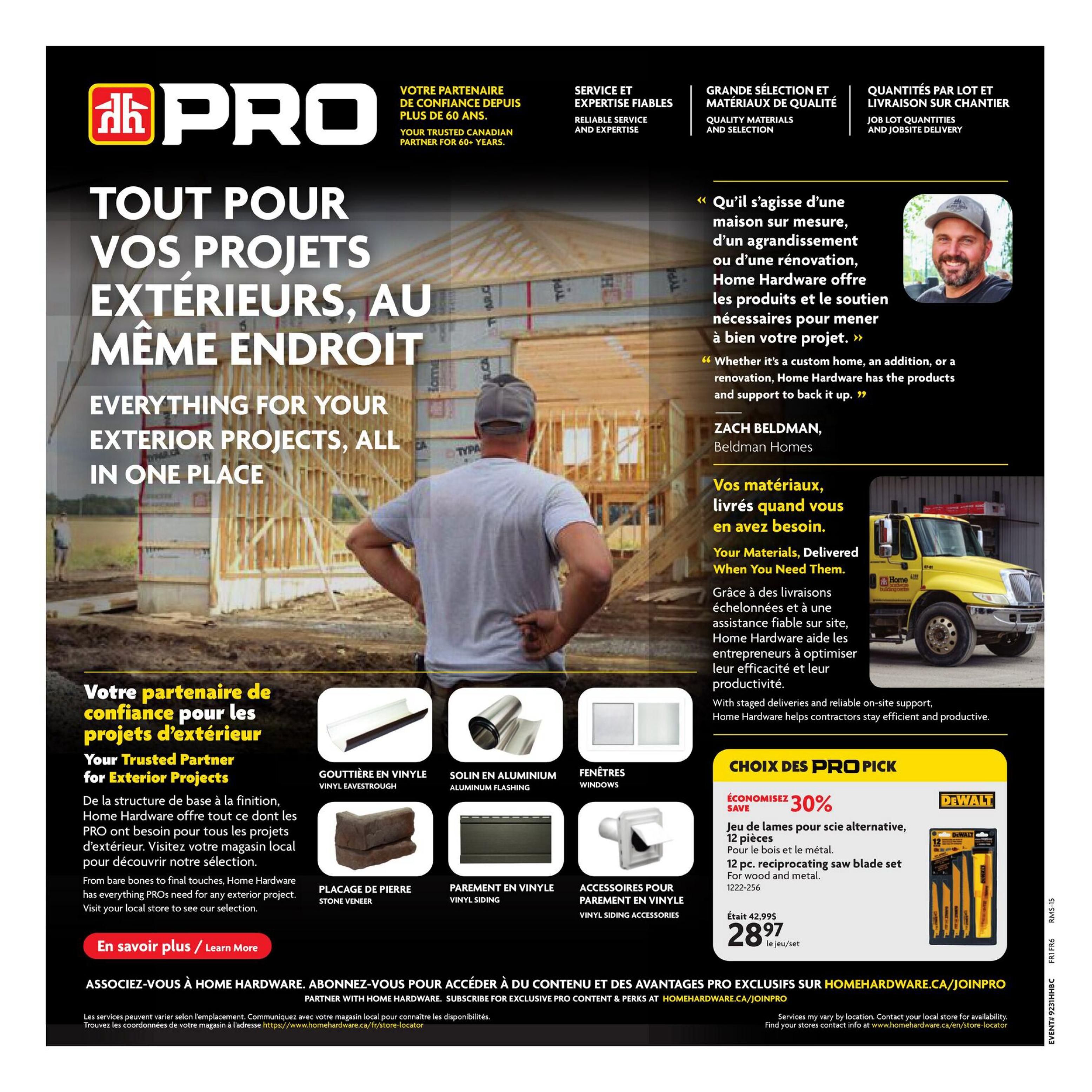 Home Hardware PRO flyer, page 9, featuring 'Everything for your exterior projects, all in one place.' The page highlights various exterior project materials including Vinyl Eavestrough, Aluminum Flashing, Windows, Stone Veneer, Vinyl Siding, and Vinyl Siding Accessories. It also showcases a DeWalt 12-piece reciprocating saw blade set for wood and metal, on sale for $28.97, down from $42.99, a 30% saving. The flyer emphasizes Home Hardware as a trusted partner for exterior projects, offering reliable service, quality materials, and job lot quantities with jobsite delivery. It includes a testimonial from Zach Feldman of Feldman Homes and information about staged deliveries and on-site support for contractors. A call to action invites readers to subscribe for exclusive PRO content and perks at HomeHardware.ca/JoinPRO.
