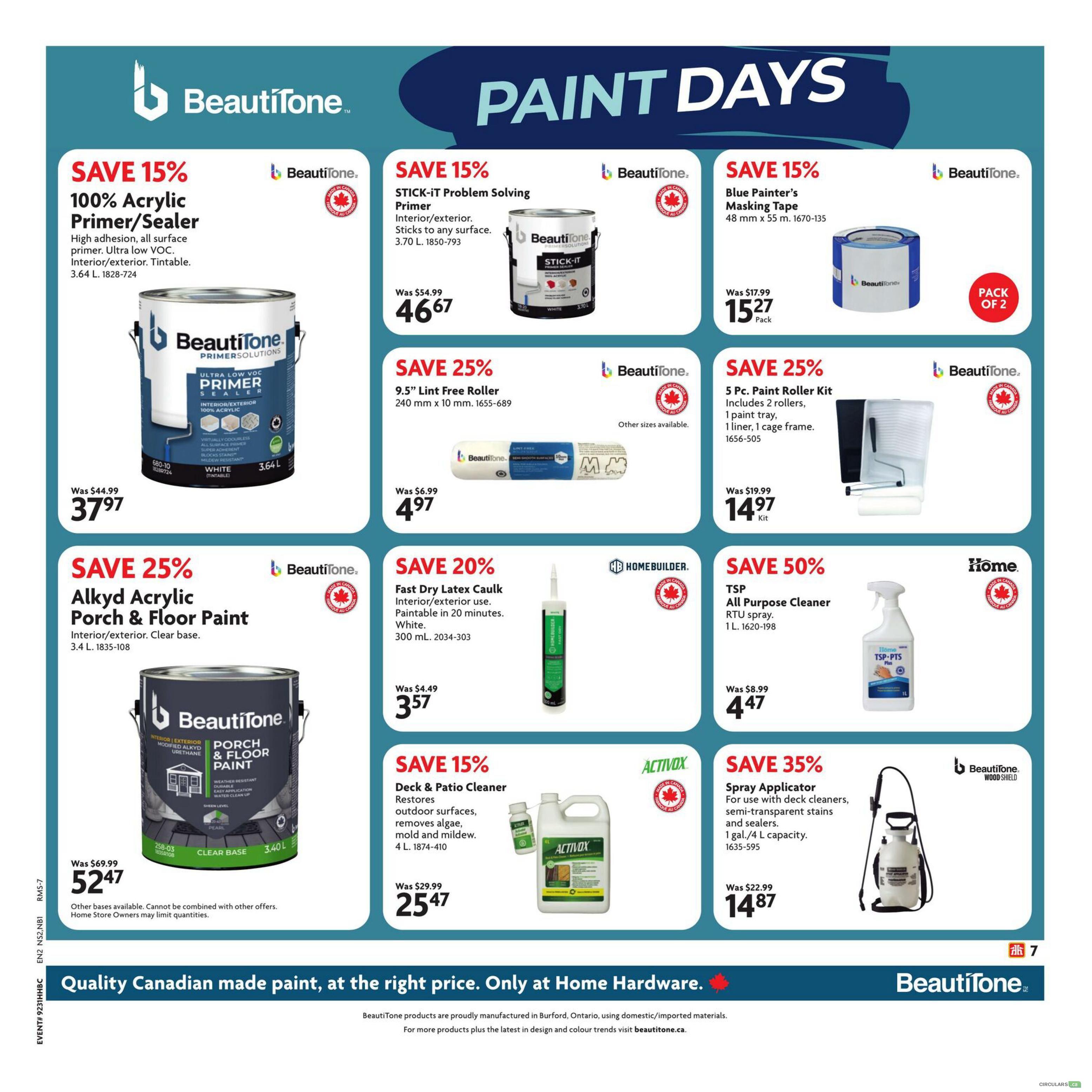 Home Hardware flyer page 8 featuring Paint Days. Offers include: Save 15% on Beautitone 100% Acrylic Primer/Sealer, 3.64 L for $37.97; Save 15% on Beautitone STICK-IT Problem Solving Primer, 3.70 L for $46.67; Save 15% on Beautitone Blue Painter's Masking Tape, 48 mm x 55 m, pack of 2 for $15.27. Also, Save 25% on a 9.5' Lint Free Roller, 240 mm x 10 mm for $4.97; Save 25% on a Beautitone 5 Pc. Paint Roller Kit for $14.97; Save 25% on Beautitone Alkyd Acrylic Porch & Floor Paint, 3.4 L for $52.47. Additional deals: Save 20% on Homebuilder Fast Dry Latex Caulk, 300 mL for $3.57; Save 15% on Activox Deck & Patio Cleaner, 4 L for $25.47; and Save 50% on Home TSP All Purpose Cleaner RTU spray, 1 L for $4.47. The page highlights 'Quality Canadian made paint, at the right price. Only at Home Hardware.