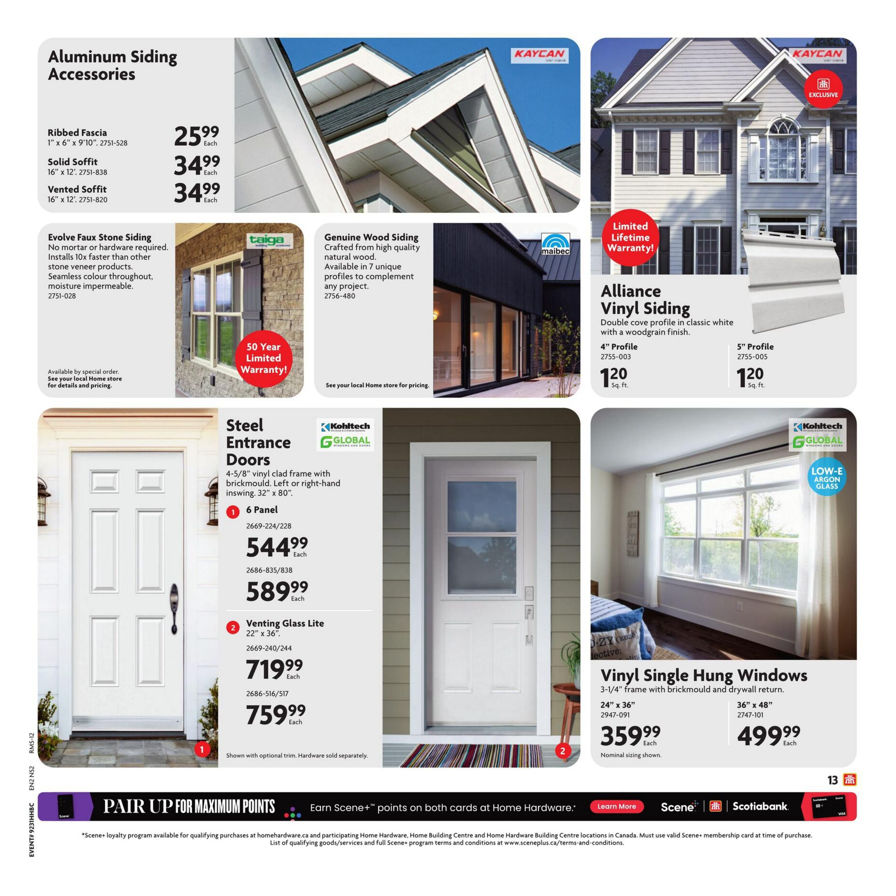 Home Hardware flyer page 16 features aluminum siding accessories including Ribbed Fascia at $25.99 each, Solid Soffit at $34.99 each, and Vented Soffit at $34.99 each. Also available is Evolve Faux Stone Siding, described as no mortar or hardware required and installs 10x faster than other stone veneer products, with seamless colour throughout and moisture impermeable, priced at $27.51-028. Genuine Wood Siding, crafted from high-quality natural wood and available in 7 unique profiles, is also featured. Alliance Vinyl Siding, a double cove profile in classic white with a woodgrain finish, is available in 4' Profile for $1.20 sq. ft. and 5' Profile for $1.20 sq. ft. The page also showcases Steel Entrance Doors with a 4-5/8' vinyl clad frame, available in 6 Panel for $544.99 each and Venting Glass Lite (22' x 36') for $719.99 each, and another size for $759.99 each. Additionally, Vinyl Single Hung Windows with a 3-1/4' frame are shown, with a 24' x 36' size for $359.99 each and a 36' x 48' size for $499.99 each. A promotion for 'Earn Scene+ points on both cards at Home Hardware' is displayed at the bottom.