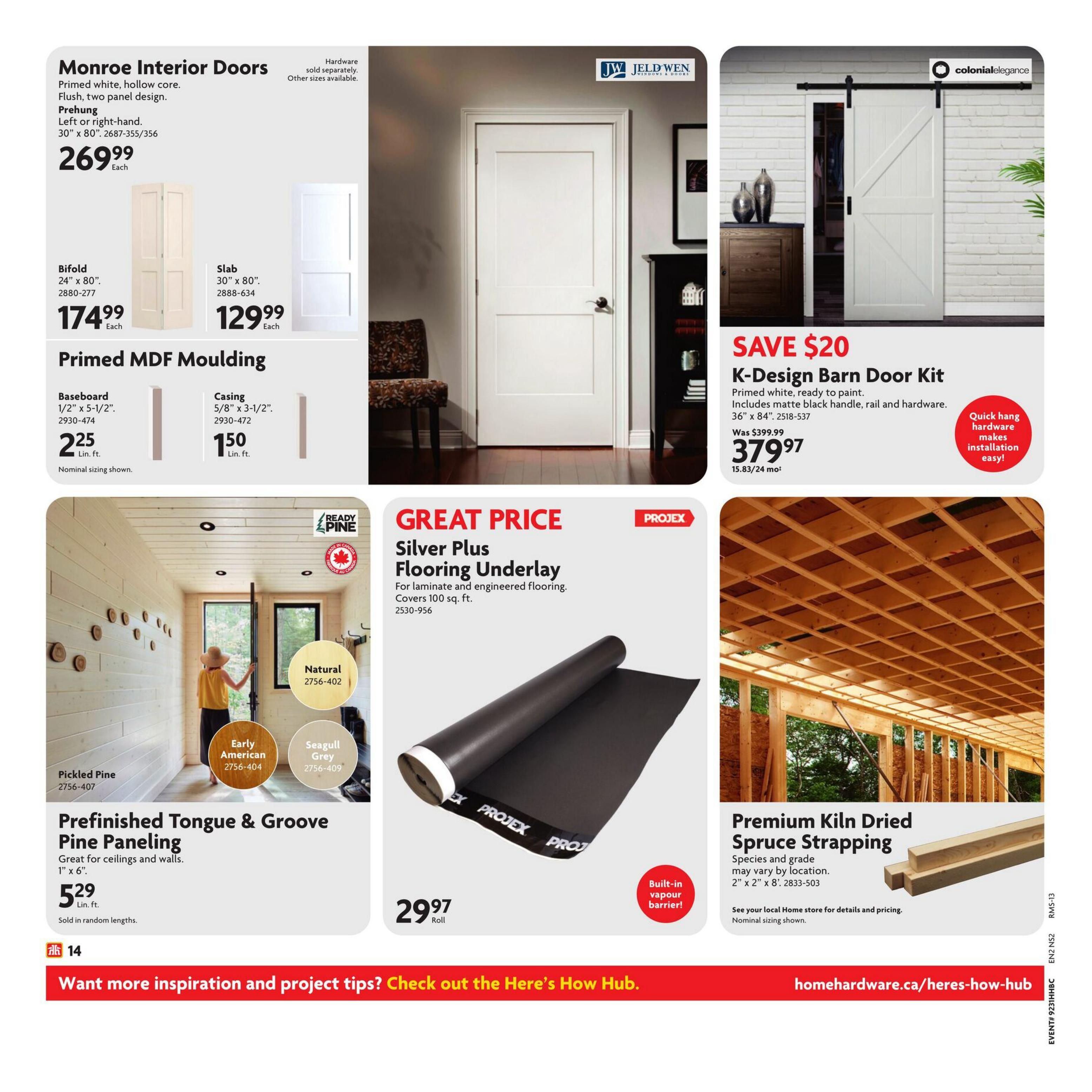 Home Hardware Atlantic flyer page 17 features Monroe Interior Doors, including a Prehung Left or right-hand 30' x 80' door for $269.99 each, a Bifold 24' x 80' door for $174.99 each, and a Slab 30' x 80' door for $129.99 each. Also available is Primed MDF Moulding with Baseboard 1/2' x 5-1/2' for $2.25 lin. ft. and Casing 5/8' x 3-1/2' for $1.50 lin. ft. The page highlights a SAVE $20 K-Design Barn Door Kit, primed white and ready to paint, including matte black handle, rail, and hardware, measuring 36' x 84', for $379.97 (was $399.99). Prefinished Tongue & Groove Pine Paneling, great for ceilings and walls, 1' x 6', is available in Pickled Pine, Early American, and Seagull Grey finishes for $5.29 lin. ft. sold in random lengths. Projex Silver Plus Flooring Underlay for laminate and engineered flooring, covering 100 sq. ft. with a built-in vapour barrier, is priced at $29.97 per roll. Premium Kiln Dried Spruce Strapping, 2' x 8' (2833-503), is also featured with pricing available in-store. Visit homehardware.ca/heres-how-hub for more inspiration and project tips.