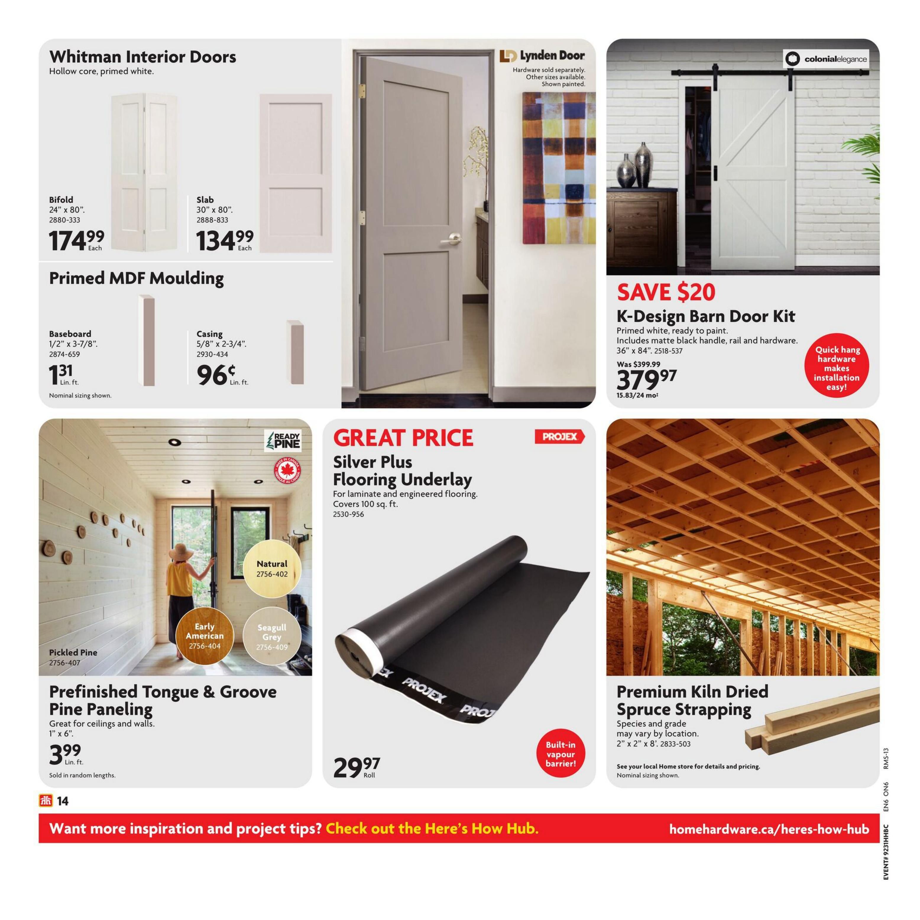 Home Hardware flyer page 17 featuring Whitman Interior Doors, including Bifold doors for $174.99 each and Slab doors for $134.99 each. Also available is Primed MDF Moulding, with Baseboard at $1.31 per linear foot and Casing at $0.96 per linear foot. Save $20 on the K-Design Barn Door Kit, now $379.97 (was $399.99), which includes matte black handle, rail, and hardware. Prefinished Tongue & Groove Pine Paneling is $3.99 per linear foot, available in Pickled Pine, Early American, and Seagull Grey finishes. Great Price on Projex Silver Plus Flooring Underlay for laminate and engineered flooring, covering 100 sq. ft. for $29.97 per roll, featuring a built-in vapour barrier. Premium Kiln Dried Spruce Strapping is also featured, with pricing available at your local Home store. The page also includes a link to homehardware.ca/heres-how-hub for project tips.