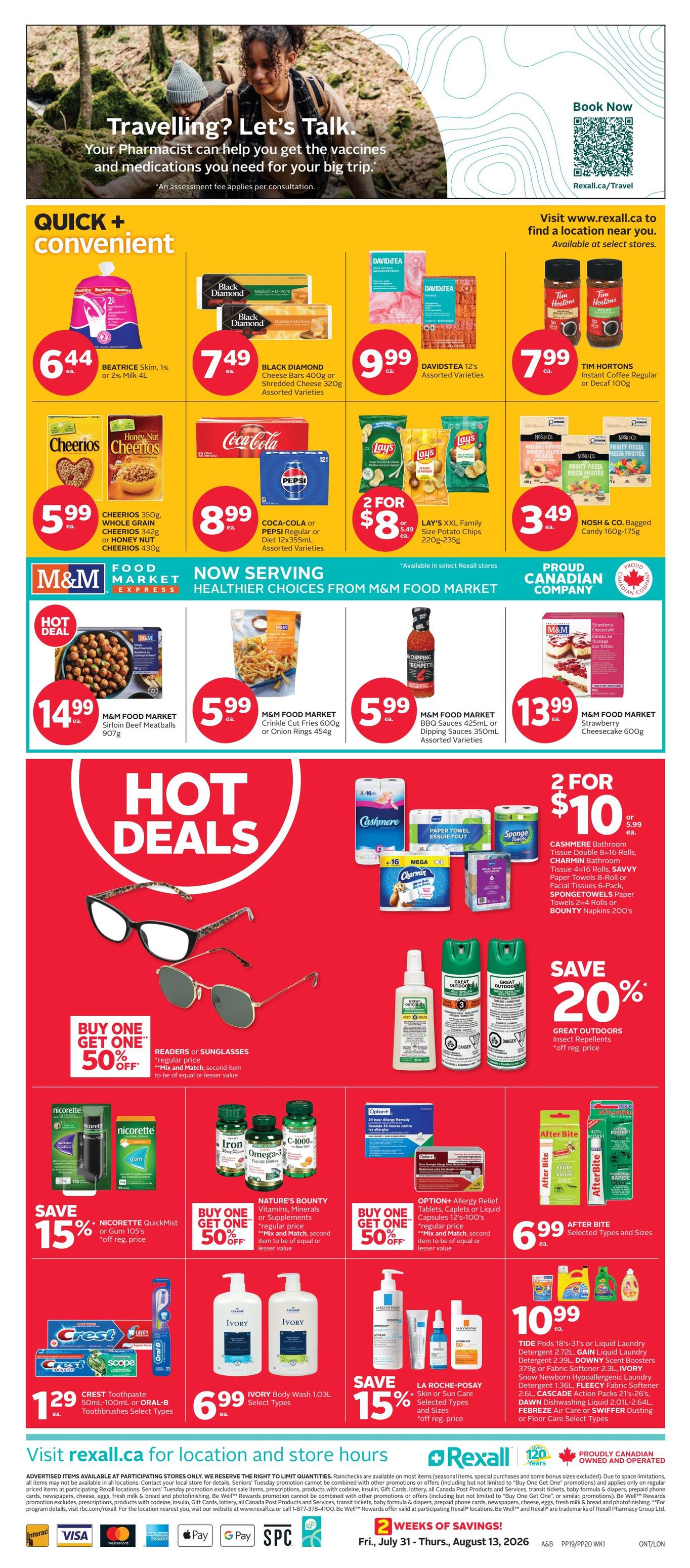 Rexall flyer page 4 features a travel-themed advertisement at the top, encouraging customers to consult their pharmacist for vaccines and medications. The page highlights 'Quick + Convenient' deals including Beatrice Skim Milk 1% or 2% 4L for $6.44, Black Diamond Cheese Bars 400g or Shredded Cheese 320g for $7.49, and DAVIDsTEA 12's Assorted Varieties for $9.99. Also featured are Cheerios 350g Whole Grain, Honey Nut Cheerios 430g for $5.99, Coca-Cola or Pepsi Regular or Diet 12x355mL for $8.99, Lay's XL Family Size Potato Chips 220g-235g 2 for $8, and Nosh & Co. Bagged Candy 160g-175g for $3.49. 'Now Serving Healthier Choices from M&M Food Market' includes M&M Food Market Sirloin Beef Meatballs 907g for $14.99, M&M Food Market Crinkle Cut Fries 600g or Onion Rings 454g for $5.99, M&M Food Market BBQ Sauces 350mL or Dipping Sauces 350mL for $5.99, and M&M Food Market Strawberry Cheesecake 600g for $13.99. 'Hot Deals' include Buy One Get One 50% off Readers or Sunglasses, 2 for $10 for Cashmere Bathroom Tissue Double 8-16 Rolls, Charmin Bathroom Tissue 4-16 Rolls, Savvy Paper Towels 8-Roll, or Facial Tissues 6-Pack, and Spongetowels Paper Towels 2-4 Rolls. Save 20% on Great Outdoors Insect Repellents. Other deals include Save 15% on Nicorette QuickMist or Gum 105's, Buy One Get One 50% off Nature's Bounty Vitamins, Minerals or Supplements, Buy One Get One 50% off Option+ Allergy Relief Tablets, Caplets or Liquid Capsules 12's-100's, and After Bite Selected Types and Sizes for $6.99. Also on sale is Crest Toothpaste 50mL-100mL or Oral-B Toothbrushes Select Types for $1.29, Ivory Body Wash 1.03L for $6.99, and Save 15% on La Roche-Posay Skin or Sun Care Selected Types and Sizes. The flyer also shows various medications and health products.
