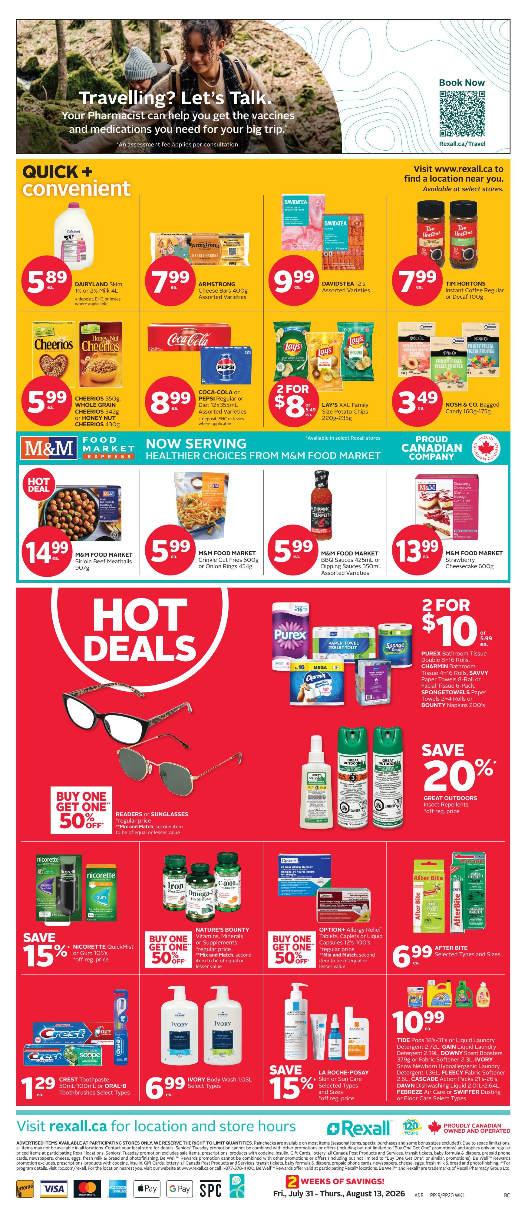 Rexall flyer page 4 featuring quick and convenient food and household items. Deals include Dairyland Skim Milk for $5.89, Armstrong Cheese Bars for $7.99, Davidstea Assorted Varieties for $9.99, and Tim Hortons Instant Coffee for $7.99. Also featured are Cheerios Cereal for $5.99, Coca-Cola or Pepsi for $8.99, and Lay's Family Size Potato Chips 2 for $8. Nosh & Co. Bagged Candy is $3.49. M&M Food Market items include Sirloin Beef Meatballs for $14.99, Crinkle Cut Fries or Onion Rings for $5.99, and Dipping Sauces for $5.99, plus Strawberry Cheesecake for $13.99. Hot Deals include Buy One Get One 50% off Readers or Sunglasses. Purex Bathroom Tissue, Charmin Bathroom Tissue, Savvy Paper Towels, and Spongetowels are 2 for $10. Great Outdoors Insect Repellents are 20% off. Save 15% on Nicorette QuickMist or Gum. Buy One Get One 50% off Nature's Bounty Vitamins, Minerals or Supplements. Buy One Get One 50% off Option+ Allergy Relief Tablets. After Bite products are $6.99. Crest Toothpaste and Oral-B Toothbrushes are $1.29. Ivory Body Wash is $6.99. Save 15% on La Roche-Posay Skin or Sun Care. Tide Pods, Gain Laundry Detergent, Downy Scent Boosters, Snow Newborn Hypoallergenic Laundry Detergent, and Febreze Air Care or Swiffer Dusting products are $10.99.