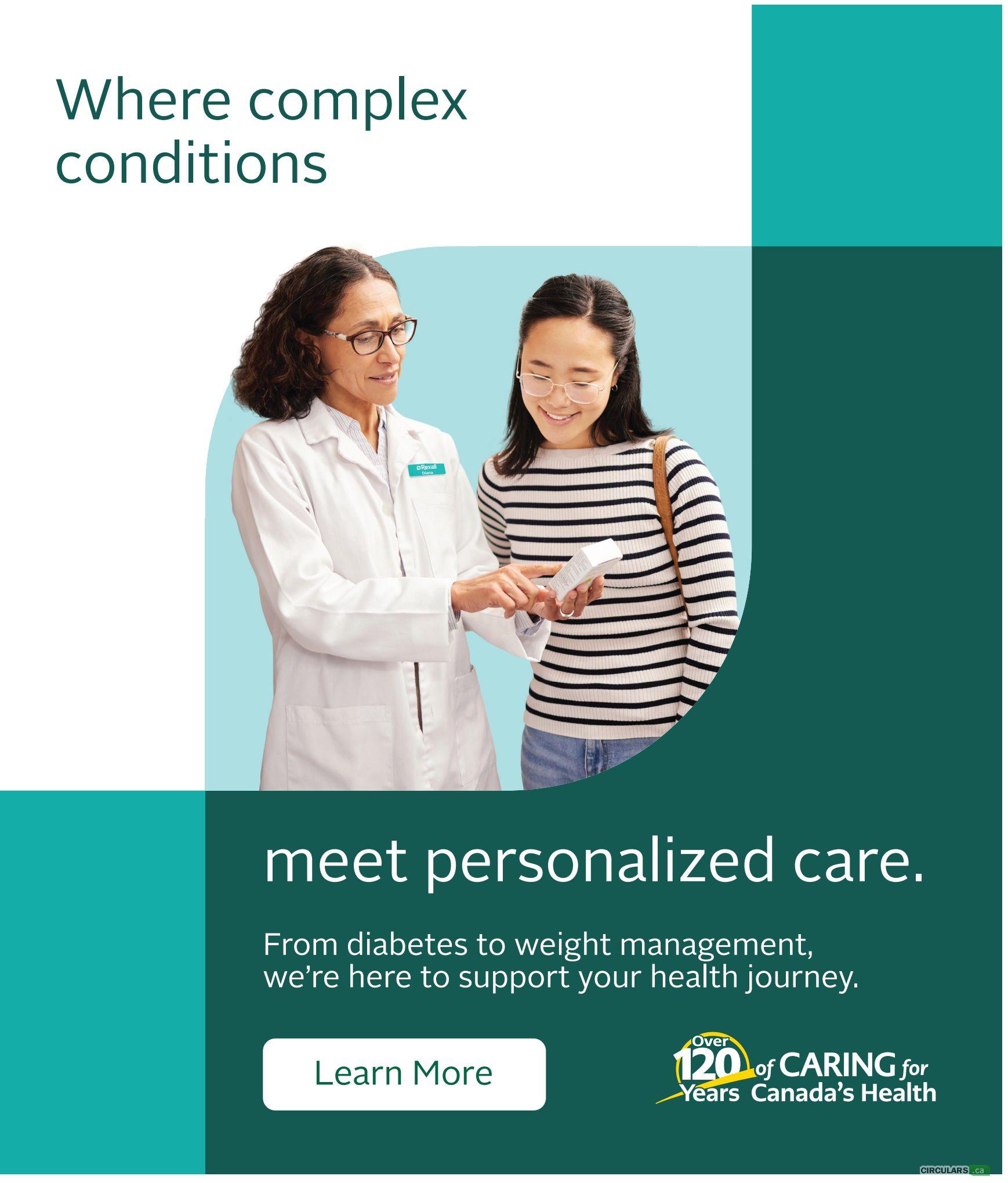 Rexall flyer page 8: A pharmacist wearing a white lab coat with a Rexall name tag is speaking with a young woman. The text reads 'Where complex conditions meet personalized care. From diabetes to weight management, we're here to support your health journey. Learn More'. A logo indicates 'Over 120 Years of CARING for Canada's Health'.