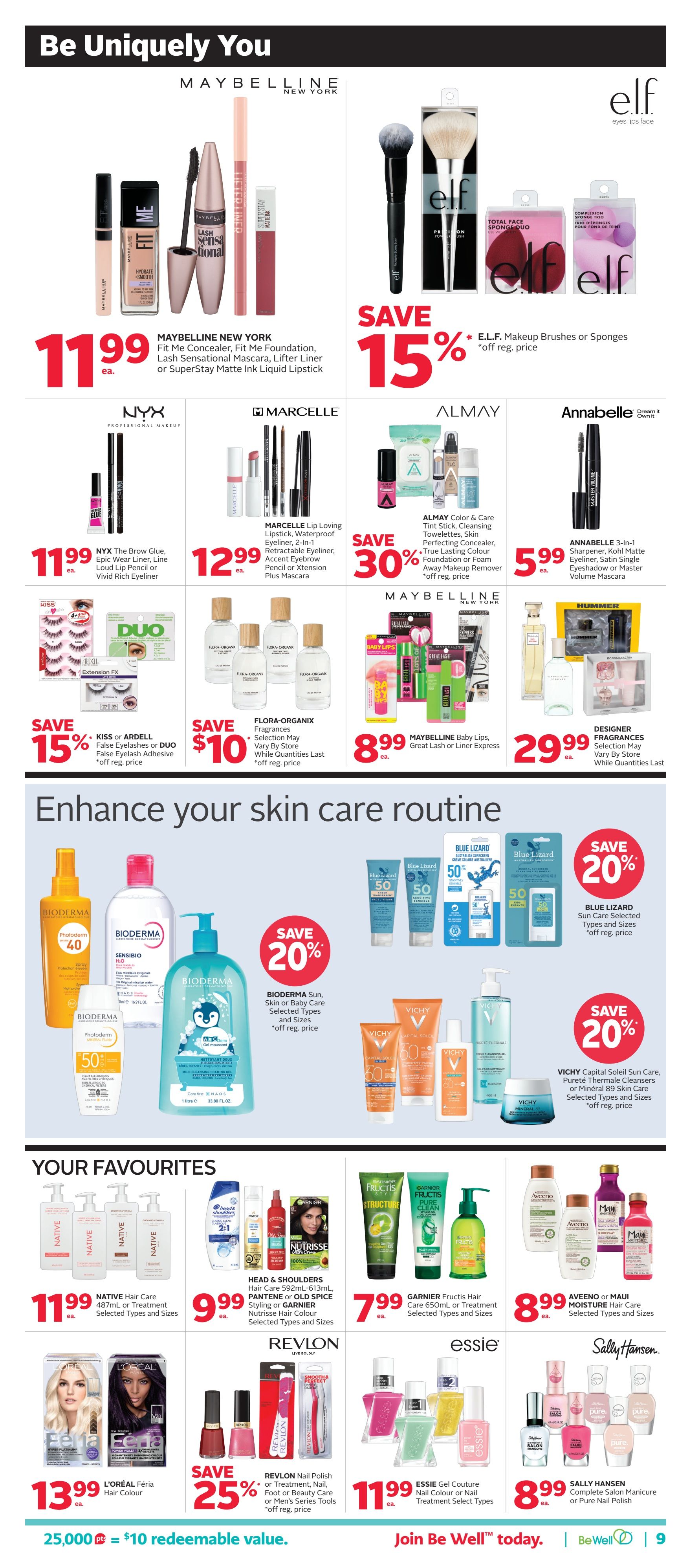 Rexall flyer page 16 featuring beauty and skincare products. Top section includes Maybelline New York Fit Me Foundation, Concealer, or SuperStay Matte Ink Liquid Lipstick for $11.99 ea. E.L.F. Makeup Brushes or Sponges are on sale for 15% off reg. price. NYX The Brow Glue, Epic Wear Liner, or Loud Lip Pencil for $11.99 ea. Marcelle Lip Loving Lipstick, Waterproof Eyeliner, 3-in-1 Retractable Eyeliner, or Accent Eyebrow Pencil for $12.99 ea. Almay Color & Care Tint Stick, Cleansing Towelettes, Skin Perfecting Concealer, or Long-Lasting Colour Away Makeup Remover are 30% off reg. price. Annabelle 3-in-1 Sharpener, Kohl Matte Eyeliner, or Satin Single Eyeshadow for $5.99 ea. Kiss or Ardell False Eyelashes or Duo False Eyelash Adhesive are 15% off reg. price. Flora-Organix Fragrances are on sale for $10 off, while quantities last. Maybelline Baby Lips Great Lash or Liner Express for $8.99 ea. Designer Fragrances are on sale for $29.99 ea. The middle section highlights skincare with Bioderma Sun, Skin or Baby Care products on sale for 20% off reg. price. Blue Lizard Sun Care Selected Types and Sizes are also 20% off reg. price. Vichy Capital Soleil Sun Care, Pureté Thermale Cleansers, or Mineral 89 Skin Care are 20% off reg. price. The bottom section, 'Your Favourites', features Native Hair Care 487mL or Treatment for $11.99 ea. Head & Shoulders Hair Care 592mL, Pantene or Old Spice Styling, or Garnier Nutrisse Hair Colour are $9.99 ea. Garnier Fructis Hair Care 650mL or Treatment are $7.99 ea. Aveeno or Maui Hair Care Selected Types and Sizes are $8.99 ea. L'Oréal Féria Hair Colour is $13.99 ea. Revlon Nail Polish or Treatment, Nail, Foot or Beauty Care or Men's Series Tools are 25% off reg. price. Essie Gel Couture Nail Colour or Treatment are $11.99 ea. Sally Hansen Complete Salon Manicure or Pure Polish are $8.99 ea. The flyer also mentions 25,000 points = $10 redeemable value.