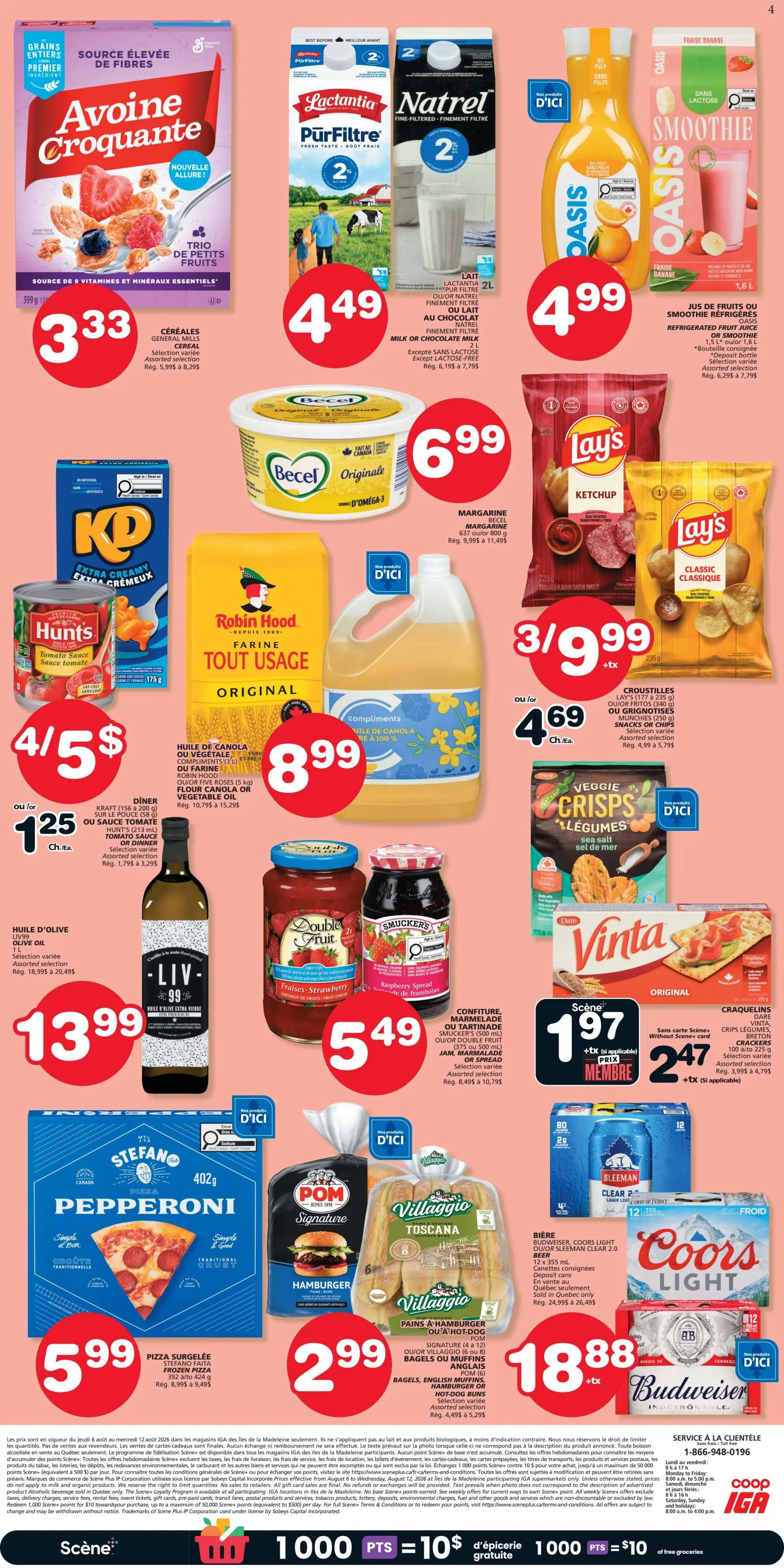 Page 2 of the IGA flyer for the Magdalen Islands, featuring various grocery specials. Highlights include IGA Avoine Croquante cereal for $3.33, Lactantia or Natrel PürFiltre milk for $4.49, and Oasis juice or smoothie for $4.99. Also on sale is Becel Original margarine for $6.99, Lay's Ketchup or Classic chips for 3 for $9.99, and Robin Hood flour or Compliments vegetable oil for $8.99. Hunt's tomato sauce or Kraft Dinner is 4 for $5 or $1.25 each. Liv olive oil is $13.99. Double Fruit or Smucker's jam is $5.49. Vinta crackers are $1.97 for Scene+ members or $2.47 each. Stefanos frozen pizza is $5.99. Pom Signature hamburger buns and Villaggio Toscana hot dog buns or bagels are $2.99. Sleeman Clear 2.0 beer is 24 cans for $18.88, and Coors Light beer is also available. The bottom of the page features Scene+ loyalty program information.