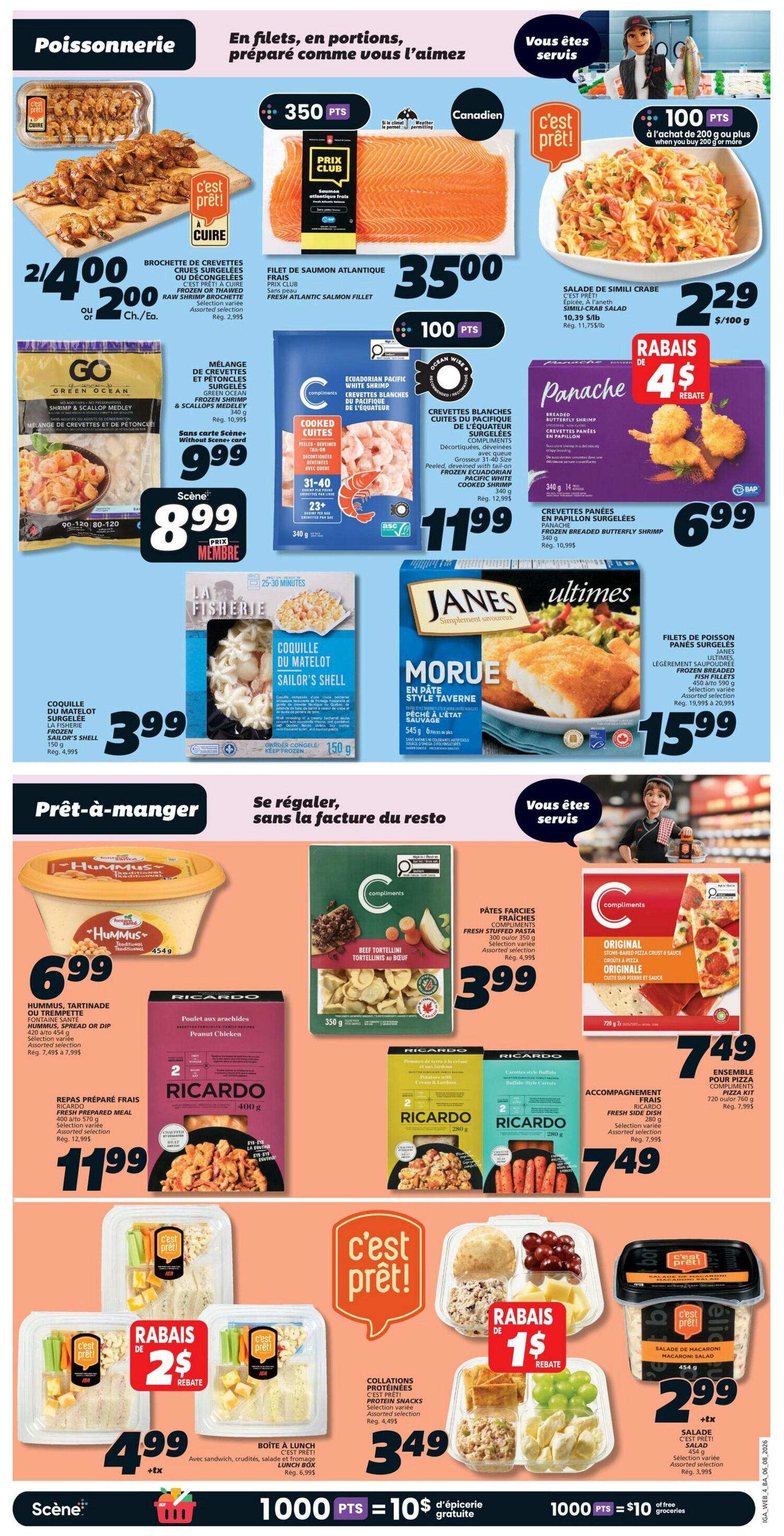IGA weekly flyer specials page 7 features a 'Poissonnerie' (Seafood) section with Brochettes de crevettes surgelées (Frozen or Thai Raw Shrimp Brochettes) for 2 for $4.00, Filet de saumon atlantique frais (Fresh Atlantic Salmon Fillet) for $35.00, Mélange de crevettes et pétoncles surgelés (Green Ocean Shrimp & Scallops Medley) for $9.99, and Ecuadorian Pacific White Shrimp (Cooked Shrimp) for $11.99. The 'Prêt-à-manger' (Ready-to-eat) section includes Hummus, Tartinade ou Trempette (Hummus, Spread or Dip) for $6.99, Ricardo Fresh Prepared Meals for $11.99, Compliments Beef Tortellini or Beef Ravioli for $3.99, Compliments Original Pizza Crust & Sauce for $7.49, Ricardo Fresh Side Dish for $7.49, and Compliments Pizza Kit for $7.49. Also featured are Panache Breaded Butterfly Shrimp with a $4 rebate, selling for $6.99, La Fisherie Coquille du matelot surgelée (Sailor's Shell Frozen Scallops) for $3.99, Janes Ultimes Morue en pâte style taverne (Janes Ultimes Cod Tavern Style) for $15.99. Ready-to-eat lunch boxes are on sale for $3.49 with a $2 rebate on select varieties. Protein snack collations are also $3.49. Macaroni salad is $2.99 and a salad with sandwich, crudités, and cheese is $3.49 with a $1 rebate.