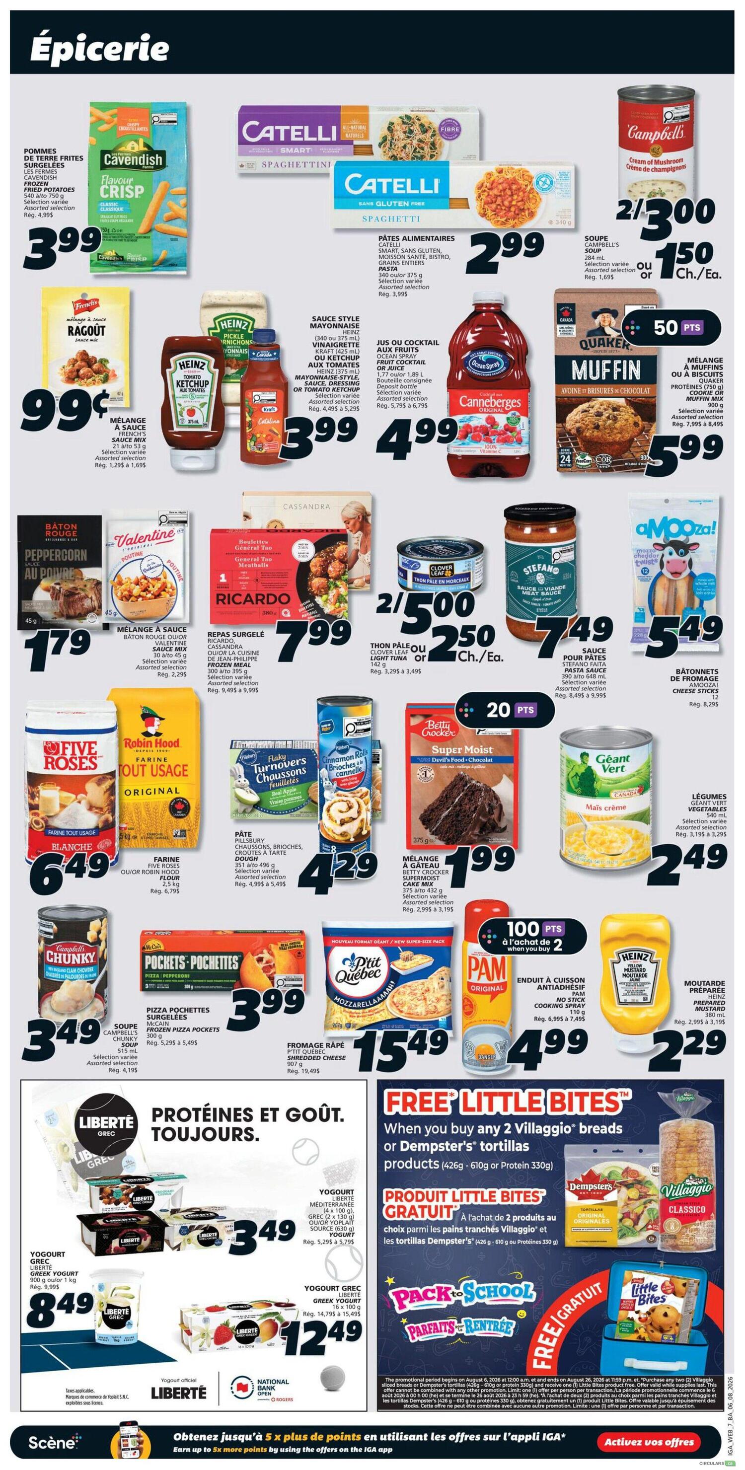 IGA Weekly Flyer Specials Page 10 featuring a variety of grocery items. Highlights include Cavendish Crispy Fries for $3.99, Catelli Spaghetti for $2.99, Heinz Ketchup and Sauce for $3.99, Ocean Spray Cranberry Cocktail for $4.99, and Quaker Muffin Mix for $5.99. Also featured are Campbell's Cream of Mushroom Soup at 2 for $3.00, Ricardo Frozen Meatballs for $7.99, and Pillsbury Flaky Turnovers for $4.29. Dairy products include Liberté Greek Yogurt at $3.49 for 2 x 500g and $8.49 for 1kg, and Liberté Mediterranean Yogurt for $3.49. A special offer provides free Little Bites products when you buy any 2 Villaggio breads or Dempster's tortillas. Other items include Robin Hood Original Flour for $6.49, Betty Crocker Chocolate Cake Mix for $1.99, and Geant Vert Corn for $2.49. Campbell's Chunky Soup is $3.49, and P'tit Quebec Shredded Cheese is $15.49. Pam No-Stick Cooking Spray is $4.99, and Heinz Yellow Mustard is $2.29.