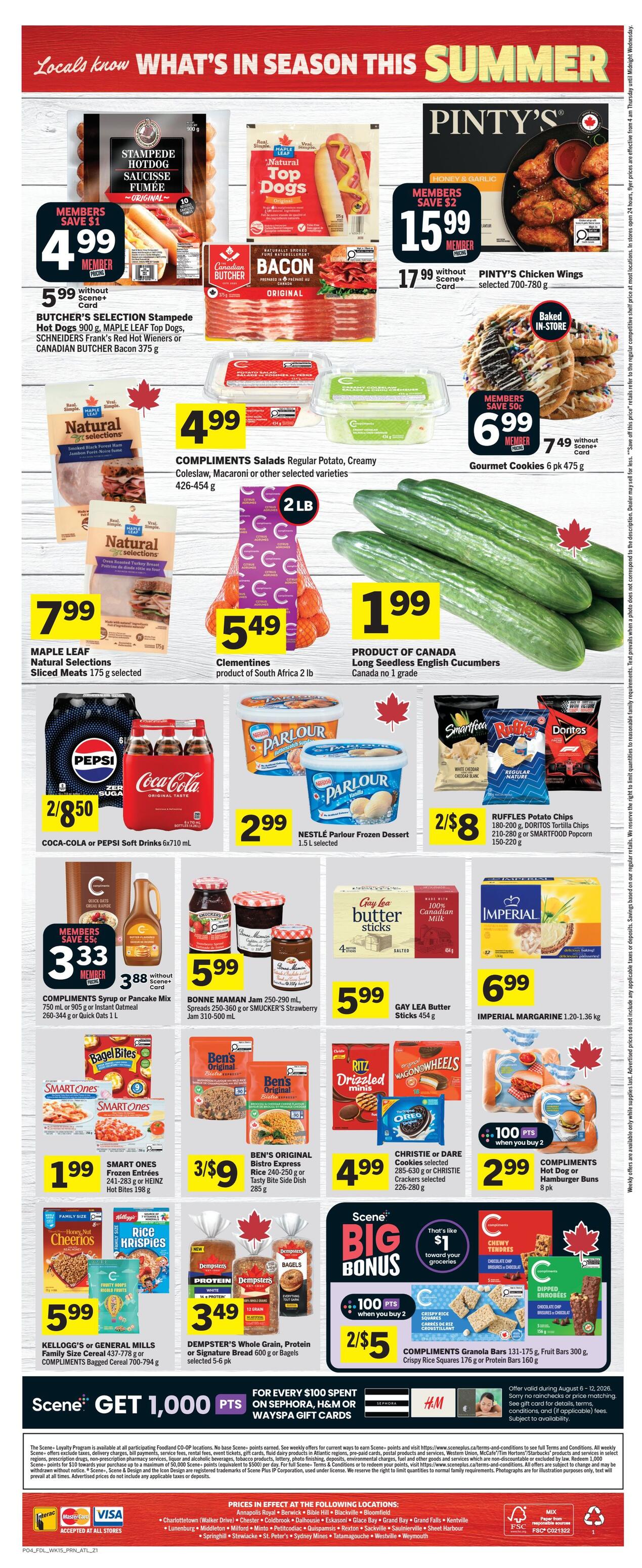 Foodland weekly flyer specials for New Brunswick, page 2. Featured items include BUTCHER'S SELECTION Stampede Hot Dogs or SCHNEIDERS Frank's Red Hot Wieners or CANADIAN BUTCHER Bacon for $4.99 member price, or $5.99 without Scene+ Card. Pinty's Chicken Wings are $15.99 member price, or $17.99 without Scene+ Card. Maple Leaf Natural Selections Sliced Meats are $7.99. Compliments Salads are $4.99. Clementines, product of South Africa, are 2 lb for $5.49. Long Seedless English Cucumbers are $1.99. Coca-Cola or Pepsi Soft Drinks 6x710 mL are 2 for $8.50. Nestle Parlour Frozen Dessert is $2.99. Compliments Syrup or Pancake Mix are $3.33 member price, or $3.88 without Scene+ Card. Bonne Maman Jam or Smucker's Strawberry Jam are $5.99. Gay Lea Butter Sticks are $5.99. Imperial Margarine is $6.99. Smart Ones Frozen Entrees are $1.99. Ben's Original Bistro Express Rice or Tasty Bite Side Dish are 3 for $9. Christie or Dare Cookies are $4.99. Compliments Hot Dog or Hamburger Buns are 2 for $5 (100 Scene+ points when you buy 2). Kellogg's or General Mills Family Size Cereal or Compliments Bagged Cereal are $5.99. Dempster's Whole Grain, Protein or Signature Bread or Bagels are $3.49. Compliments Granola Bars or Crispy Rice Squares are 2 for $5. Scene+ Big Bonus: Get 100 Scene+ points when you buy 2 of select items. Get 1,000 Scene+ points for every $100 spent on Sephora, H&M or Wayspa gift cards. Offer valid during August 6 - 12, 2026.