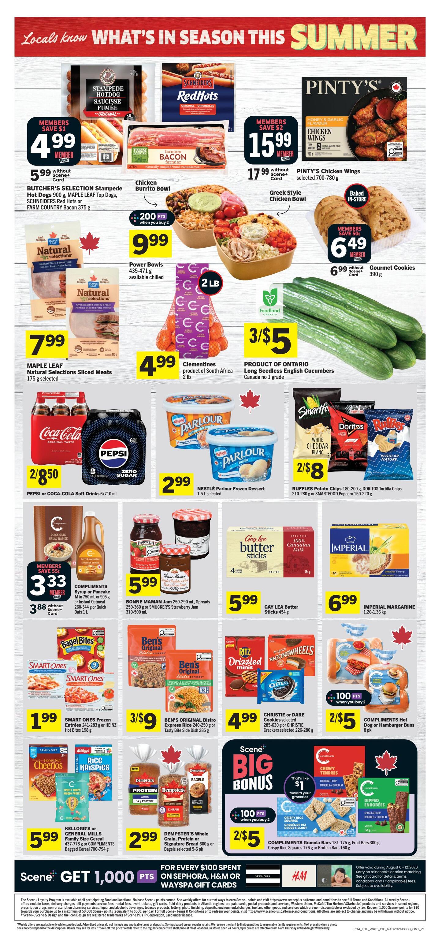 Foodland Ontario weekly flyer specials page 2. Featured items include BUTCHER'S SELECTION Stampede Hot Dogs, SCHNEIDERS Red Hots, or FARM COUNTRY Bacon for $4.99 with member card, regularly $5.99. Chicken Burrito Bowls are $9.99 when you buy 2, earning 200 Scene+ points. Pinty's Chicken Wings are $15.99 with member card, regularly $17.99. Gourmet Cookies are $6.49 with member card, regularly $6.99. Maple Leaf Natural Selections Sliced Meats are $7.99 for 175 g selected. Clementines from South Africa are 3 for $5 for 2 lb bags. Long Seedless English Cucumbers from Ontario are $3/$5. Pepsi or Coca-Cola Soft Drinks 6x710 mL are 2 for $8.50. Compliments Syrup or Pancake Mix are $3.33 with member card, regularly $3.88. Bonne Maman Jam or Smucker's Strawberry Jam are $5.99. Gay Lea Butter Sticks are $5.99. Imperial Margarine is $6.99. Smart Ones Frozen Entrees are $1.99. Ben's Original Bistro Express Rice or Tasty Bite Side Dish are 3 for $9. Christie or Dare Cookies or Ritz Drizzled Minis or Wagon Wheels are $4.99. Compliments Hot Dog or Hamburger Buns are 2 for $5, earning 100 Scene+ points when you buy 2. Kellogg's or General Mills Family Size Cereal are $5.99. Dempster's Whole Grain Protein or Signature Baked Goods are $2.99. Compliments Granola Bars or Fruit Bars are 2 for $5.