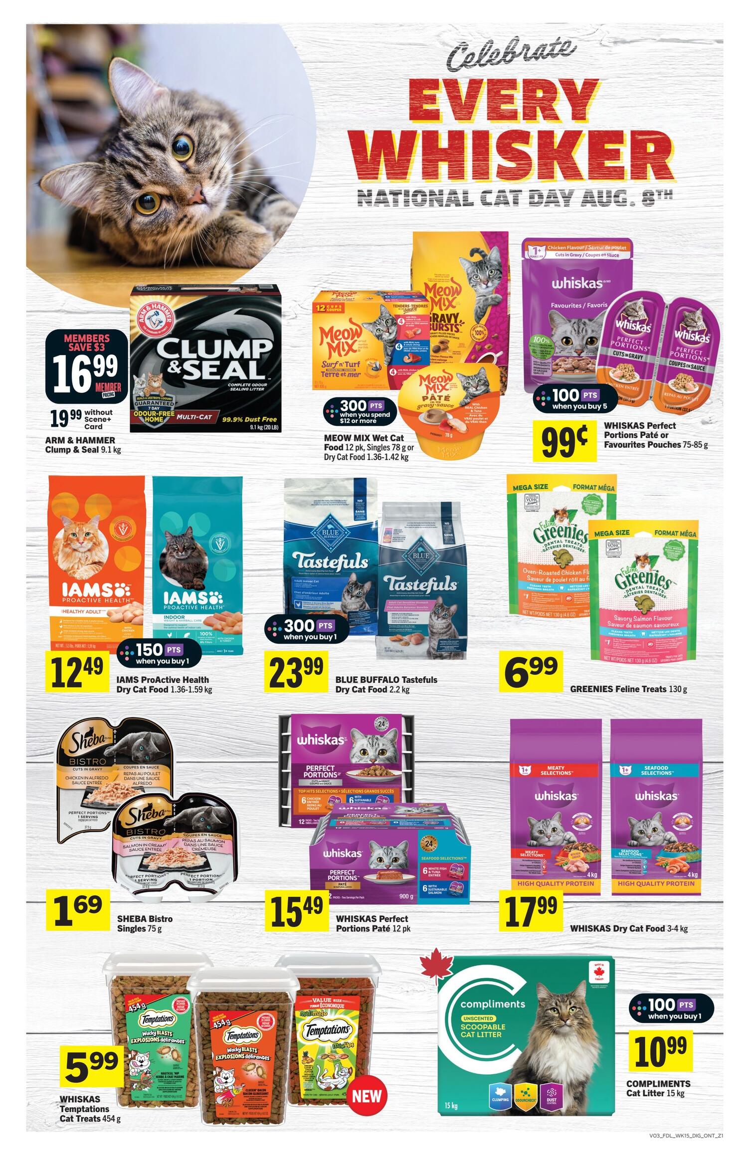 Foodland Ontario weekly flyer specials page 11, celebrating National Cat Day Aug 8th. Featured products include Arm & Hammer Clump & Seal Odour-Free Multi-Cat Litter 9.1 kg for $16.99 (members save $3, regular price $19.99). Meow Mix Wet Cat Food 12 pk, Singles 78 g or Dry Cat Food 1.36-1.42 kg with 300 bonus points when you spend $12 or more. Whiskas Perfect Portions Pâté or Favourites Pouches 75-85 g for $0.99 when you buy 5. IAMS ProActive Health Dry Cat Food 1.36-1.59 kg for $12.49 with 150 bonus points when you buy 1. Blue Buffalo Tastefuls Dry Cat Food 2.2 kg for $23.99 with 300 bonus points when you buy 1. Greenies Feline Treats 130 g for $6.99. Sheba Bistro Singles 75 g for $1.69. Whiskas Perfect Portions Pâté 12 pk for $15.49. Whiskas Dry Cat Food 3-4 kg for $17.99. Whiskas Temptations Cat Treats 454 g for $5.99. Compliments Unscented Scoopable Cat Litter 15 kg for $10.99 with 100 bonus points when you buy 1.