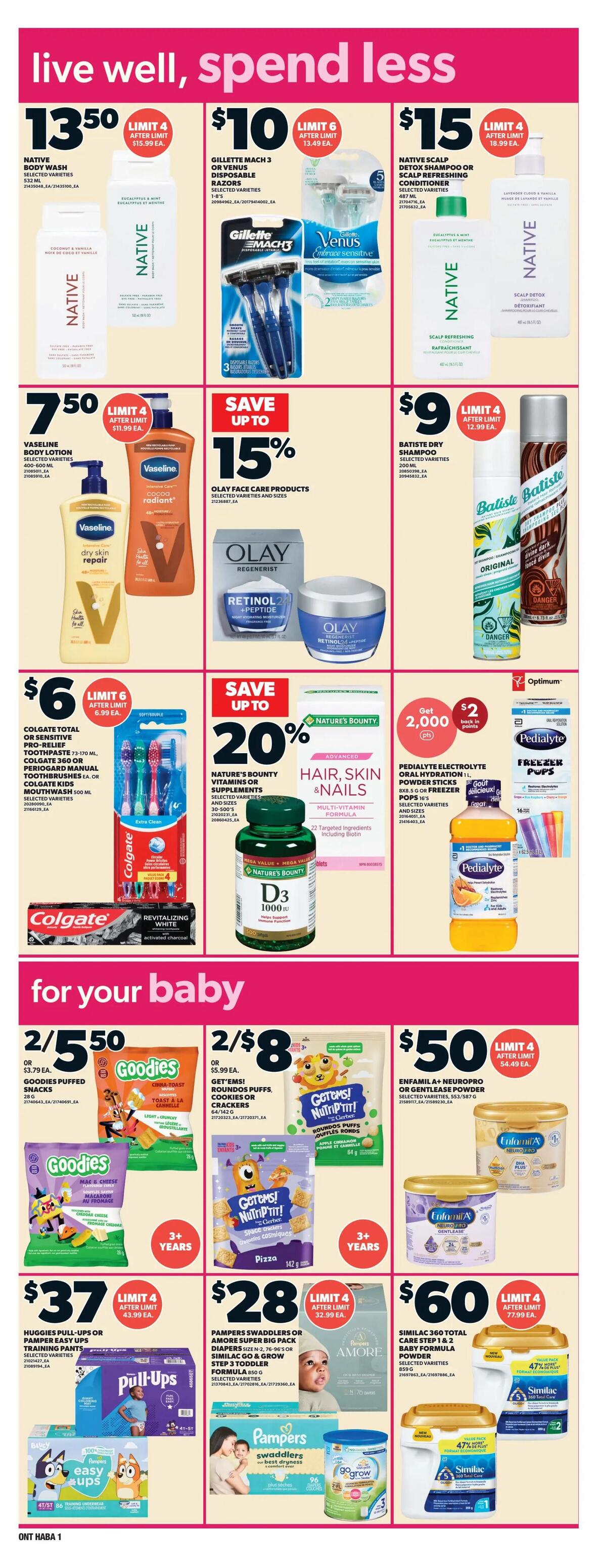 Independent flyer page 7 featuring personal care and baby products. Top section includes Native body wash for $13.50, Gillette Mach 3 or Venus disposable razors for $10, and Native scalp detox shampoo or conditioner for $15. Also featured are Vaseline body lotion for $7.50, Olay face care products with up to 15% off, and Batiste dry shampoo for $9. Colgate Total or Sensitive Pro-Relief toothpaste, Colgate 360 or Periogard manual toothbrushes, or Colgate Kids mouthwash are $6. Nature's Bounty vitamins or supplements are up to 20% off, and Nature's Bounty D3 1000 IU tablets are available. Pedialyte electrolyte oral hydration powder sticks or freezer pops offer 2,000 Optimum points back with purchase. The 'for your baby' section includes Goodies Puffed Snacks for 2 for $5.50, Gerber Got To Be Real puffs, cookies or crackers for 2 for $8, and Enfamil A+ Neuropro or Gentlelease powder for $50. Huggies Pull-Ups or Pamper Easy Ups training pants are $37, and Pampers Swaddlers or Similac Go & Grow Step 3 toddler formula are $28. Similac 360 Total Care Step 1 & 2 baby formula powder is $60.
