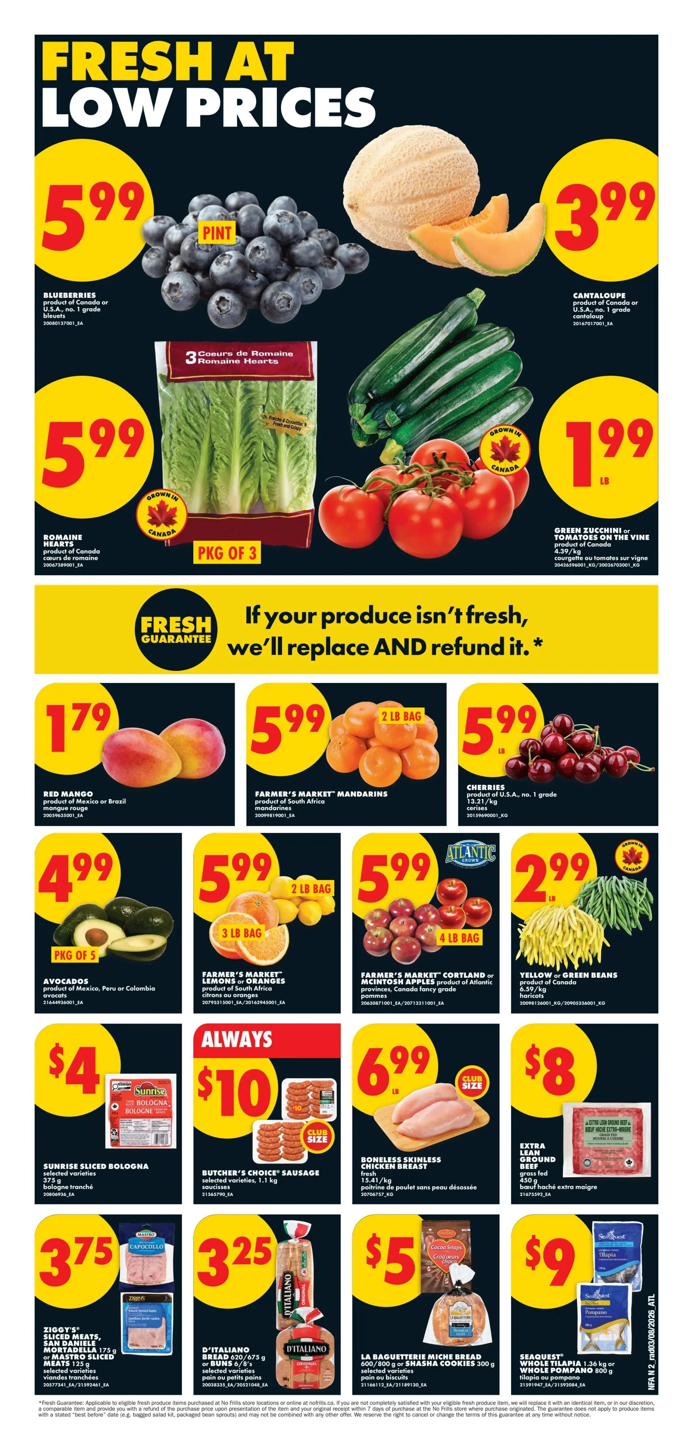 No Frills Atlantic Canada weekly flyer specials page 2. Fresh produce on sale includes blueberries for $5.99, cantaloupe for $3.99, 3-pack of romaine hearts for $5.99, green zucchini or tomatoes on the vine for $1.99/lb. Red mangoes are $1.79, Farmer's Market mandarins (2 lb bag) are $5.99, and cherries are $5.99/lb. Avocados (pkg of 5) are $4.99, Farmer's Market citrus (3 lb bag) are $5.99, Farmer's Market Cortland or McIntosh apples (4 lb bag) are $5.99, and yellow or green beans are $2.99/lb. Featured meat and deli items include Sunrise sliced bologna for $4, Butcher's Choice sausage (1.1 kg) for $10, boneless skinless chicken breast for $6.99/lb, and extra lean ground beef for $8. Also on sale are Ziggy's sliced meats for $3.75, D'Italiano bread for $3.25, La Baguetterie Miche bread or Shasha cookies for $5, and Seaquest whole tilapia or pompano for $9. The flyer highlights a 'Fresh Guarantee' for produce.