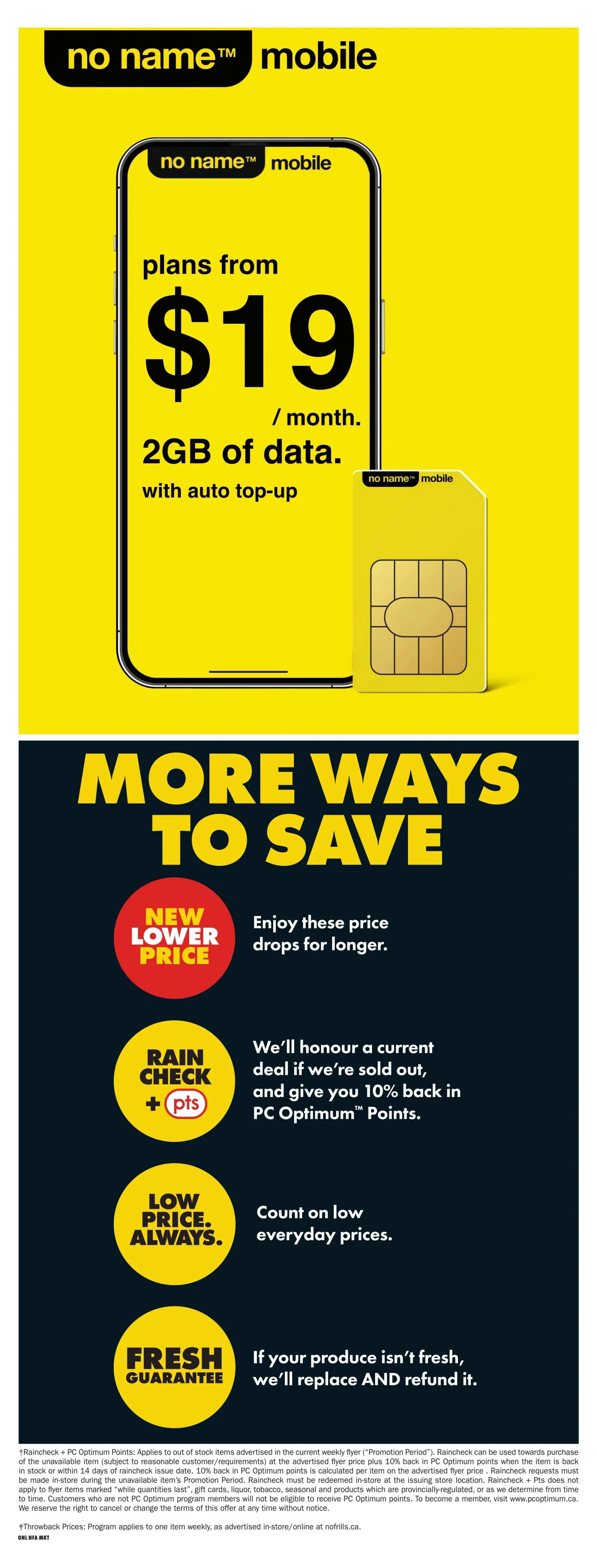 No Name Mobile flyer page featuring mobile plans starting at $19 per month with 2GB of data and auto top-up. The page also highlights 'More Ways to Save' including 'New Lower Price' offers, a 'Rain Check + Points' program for out-of-stock items offering 10% back in PC Optimum Points, a 'Low Price. Always.' guarantee on everyday prices, and a 'Fresh Guarantee' for produce, promising replacement and refund if not fresh. The flyer is for No Frills Atlantic Canada.