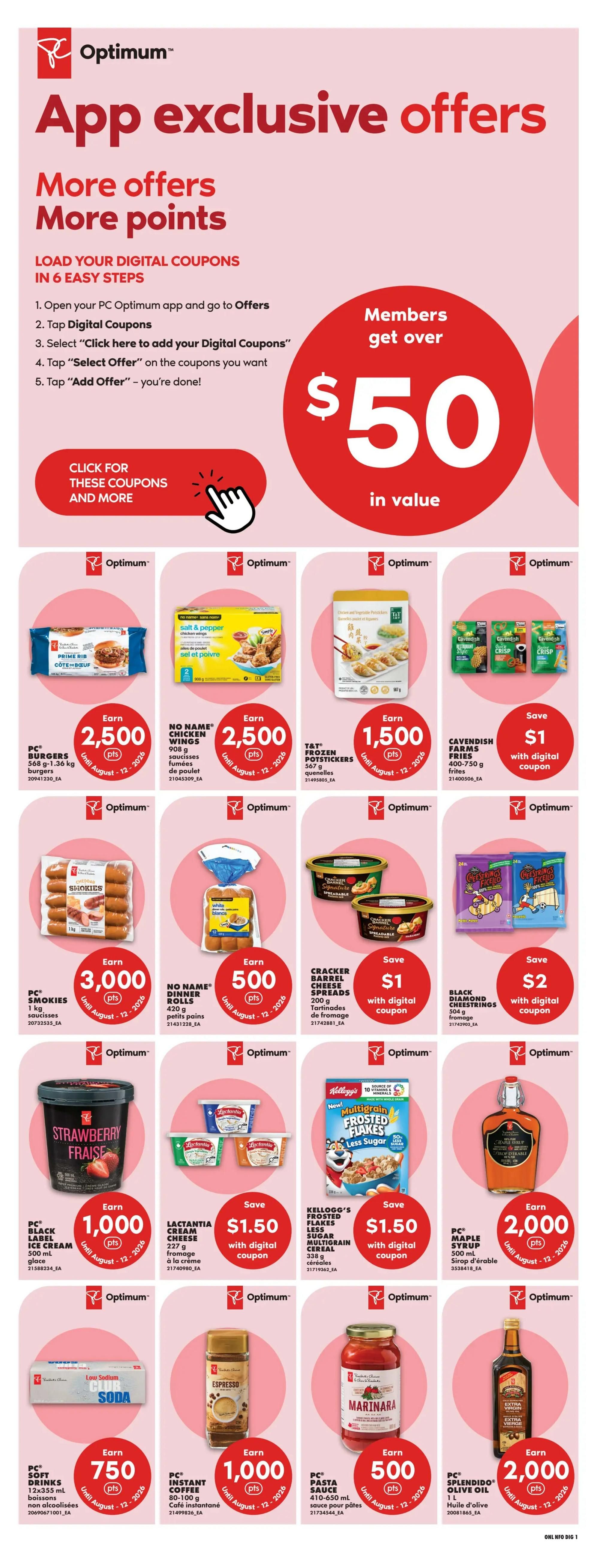 No Frills flyer page 11 featuring app exclusive offers and bonus PC Optimum points. Members can get over $50 in value by loading digital coupons. Featured products include PC Burgers (568 g) earning 2,500 points, No Name Chicken Wings (908 g) earning 2,500 points, T&T Frozen Potstickers (567 g) earning 1,500 points, and Cavendish Fries (400-750 g) with a $1 saving. Also available are No Name Dinner Rolls (420 g) earning 500 points, Cracker Barrel Cheese Spreads (200 g) with a $1 saving, and Black Diamond Cheestrings (200 g) with a $2 saving. Other offers include PC Black Label Ice Cream (500 ml) earning 1,000 points, Lactantia Cream Cheese (227 g) with a $1.50 saving, and Kellogg's Frosted Flakes Multigrain Cereal (338 g) with a $1.50 saving. Additionally, PC Soft Drinks (12x355 ml) earn 750 points, PC Instant Coffee (80-100 g) earns 1,000 points, PC Pasta Sauce (410-650 ml) earns 500 points, and PC Splendido Olive Oil (1 L) earns 2,000 points. All offers are valid until August 12, 2026.