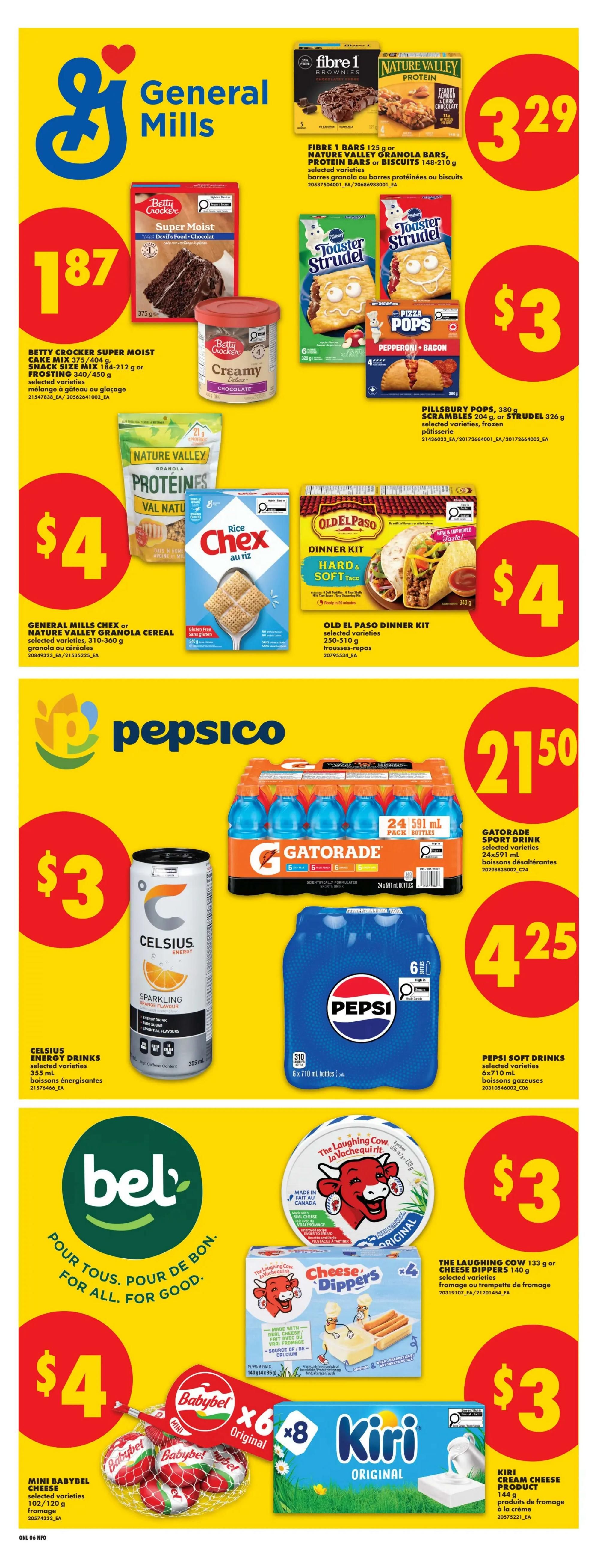 Page 14 of the No Frills weekly flyer features a variety of General Mills, Pepsico, and Bel Group products. General Mills offers Fibre 1 bars, Nature Valley granola bars, or biscuits for $3.29. Betty Crocker Super Moist cake mix or frosting is $1.87. Nature Valley granola cereal or Chex cereal is $4. Old El Paso dinner kits are also $4. Pillsbury Pops or Strudel are $3. Pepsico highlights Celsius energy drinks for $3, Gatorade sport drinks (24x591 ml) for $21.50, and Pepsi soft drinks (6x710 ml) for $4.25. Bel Group products include Mini Babybel cheese for $4, The Laughing Cow cheese dippers for $3, and Kiri cream cheese product for $3.
