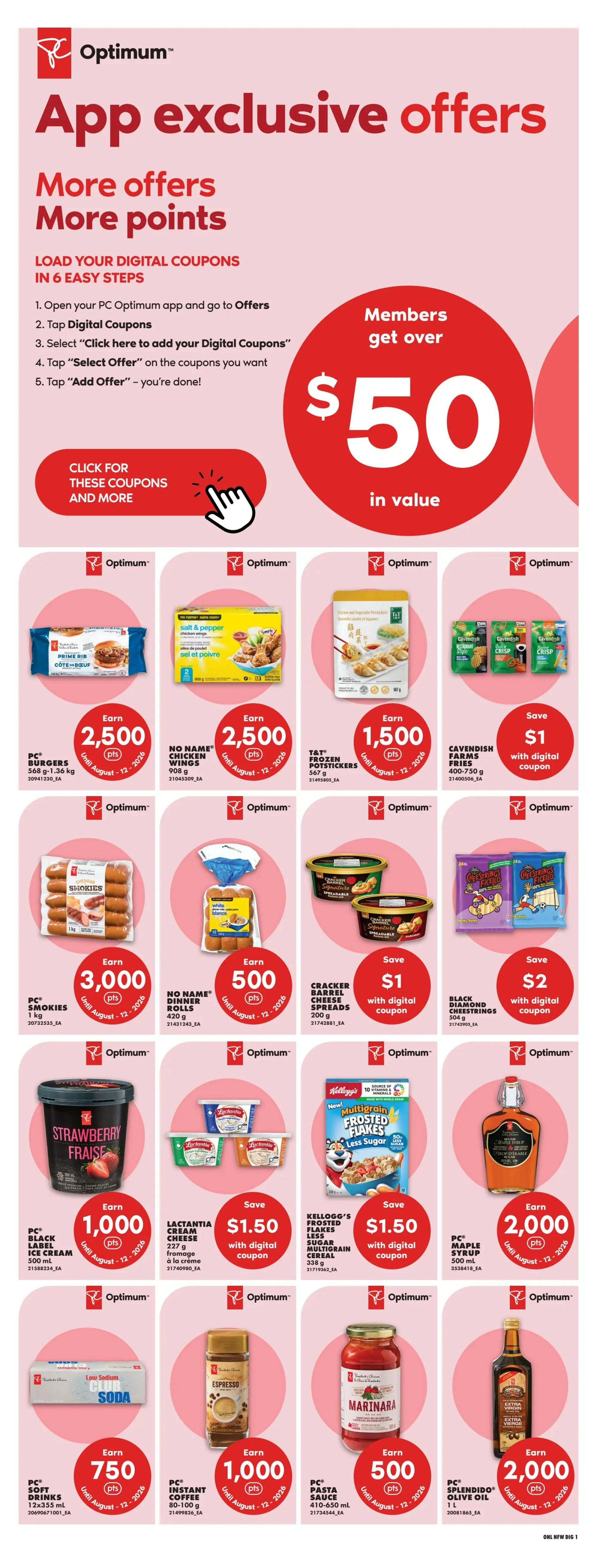 No Frills flyer page featuring App Exclusive Offers with instructions on how to load digital coupons in 6 easy steps. Members can get over $50 in value. Featured products include PC Burgers (earn 2,500 points), No Name Chicken Wings (earn 2,500 points), T&T Frozen Potstickers (earn 1,500 points), Cavendish Farms Fries (save $1 with digital coupon), PC Smokies (earn 3,000 points), No Name Dinner Rolls (earn 500 points), Cracker Barrel Cheese Spreads (save $1 with digital coupon), Black Diamond Cheesestrings (save $2 with digital coupon), PC Black Label Ice Cream (earn 1,000 points), Lactantia Cream Cheese (save $1.50 with digital coupon), Kellogg's Frosted Flakes Less Sugar Multigrain Cereal (save $1.50 with digital coupon), PC Maple Syrup (earn 2,000 points), PC Soft Drinks (earn 750 points), PC Instant Coffee (earn 1,000 points), PC Pasta Sauce (earn 500 points), and PC Splendido Olive Oil (earn 2,000 points). All offers are valid until August 12, 2026.