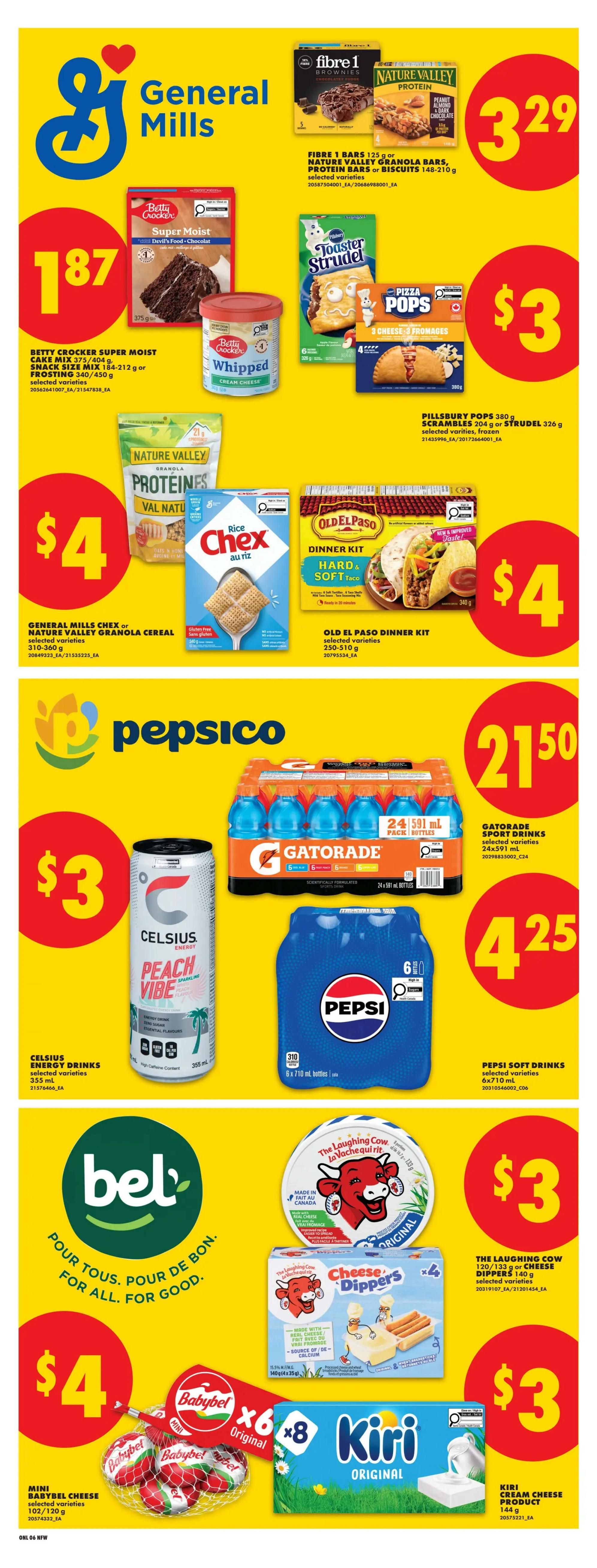 No Frills weekly flyer specials page 14 features General Mills products including Betty Crocker Super Moist Cake Mix, Snack Size Mix, or Frosting for $1.87, and Fibre 1 Bars or Nature Valley Granola Bars for $3.29. Also available are Pillsbury Pops, Scrambles, or Strudel for $3, and General Mills Chex or Nature Valley Granola Cereal for $4. Old El Paso Dinner Kits are $4. PepsiCo products include Celsius Energy Drinks for $3, Gatorade Sport Drinks 24x591 mL for $21.50, and Pepsi Soft Drinks 6x710 mL for $4.25. Bel Canada products include Mini Babybel Cheese for $4, The Laughing Cow Cheese Dippers for $3, and Kiri Cream Cheese Product for $3.