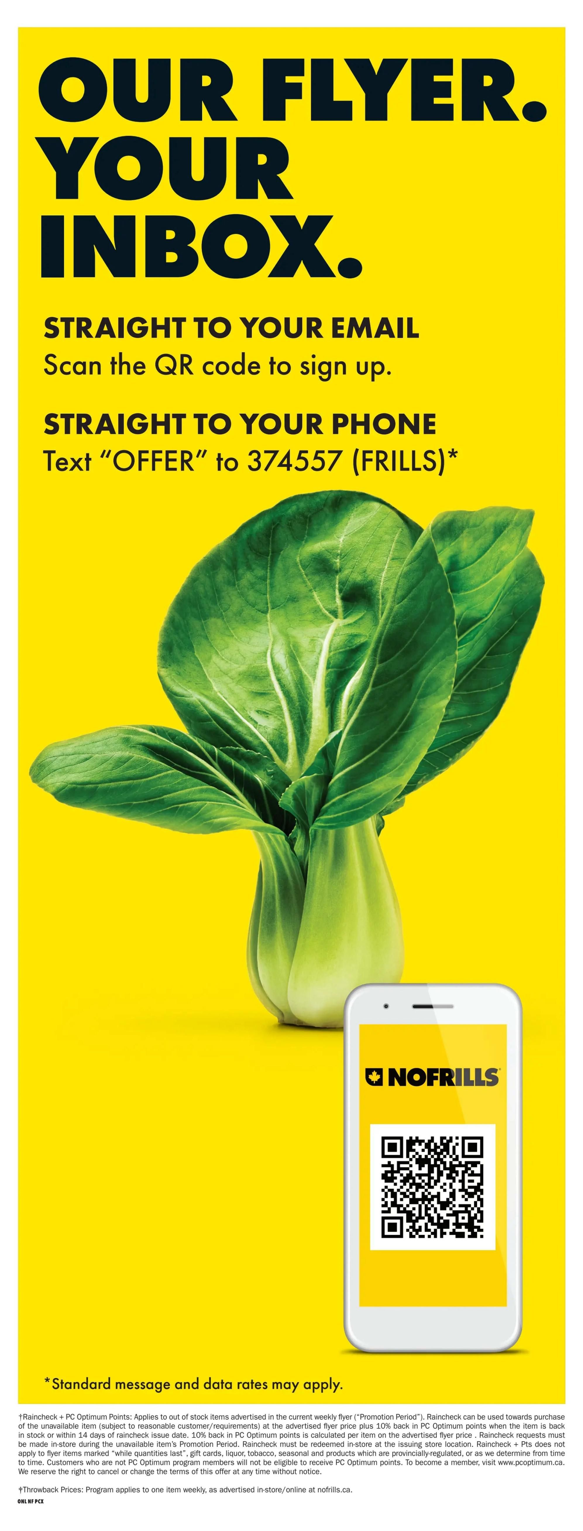 No Frills flyer page featuring a large image of bok choy and a smartphone displaying the No Frills logo and a QR code. The page encourages customers to sign up for flyer updates by scanning the QR code to receive them straight to their email or by texting 'OFFER' to 374557 to receive them on their phone. Standard message and data rates may apply. Includes fine print regarding Raincheck + PC Optimum Points and Throwback Prices programs.