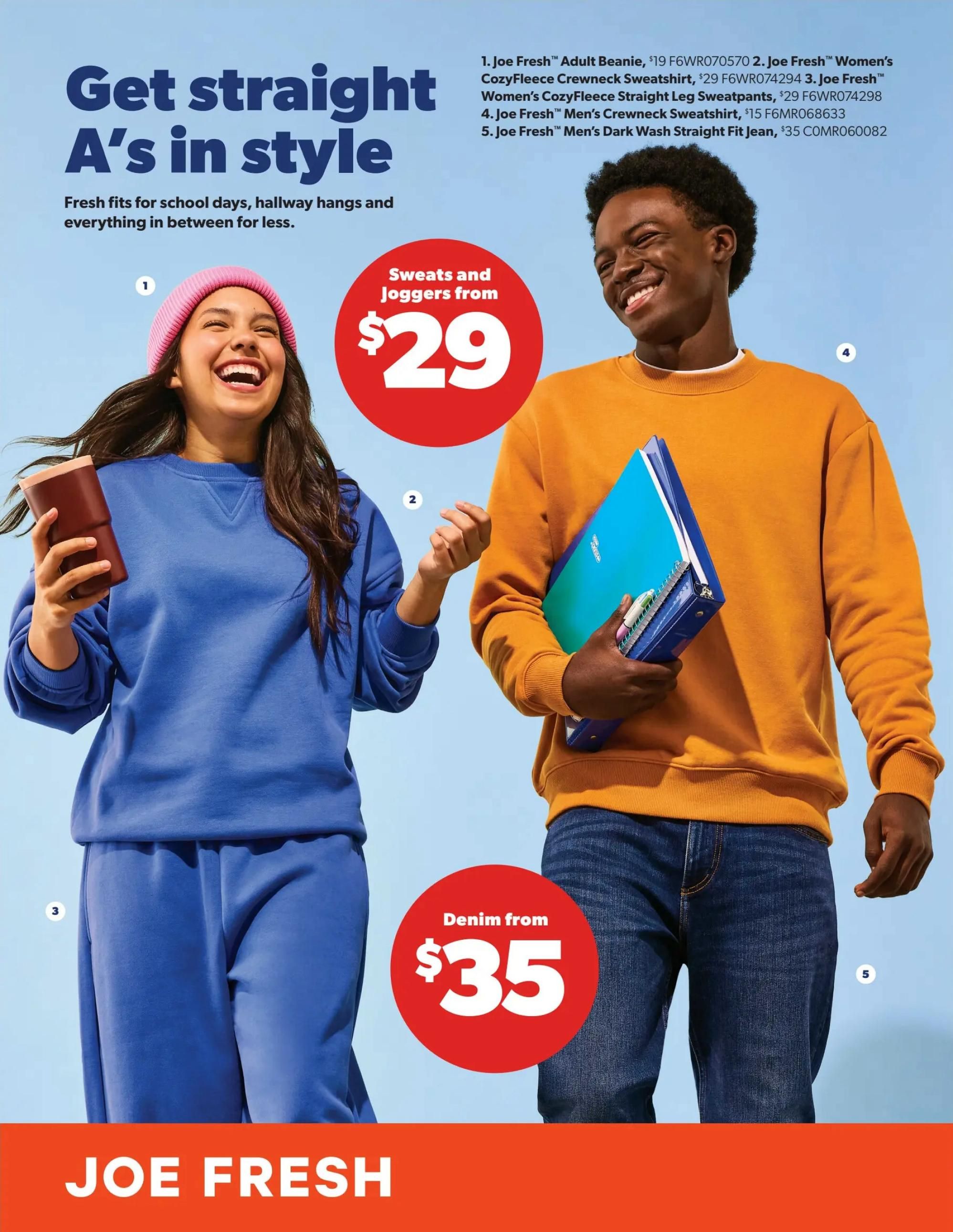 Real Canadian Superstore flyer page featuring Joe Fresh back-to-school styles. Get straight A's in style with fresh fits for school days and more. Featured items include: Joe Fresh Adult Beanie for $19, Joe Fresh Women's CozyFleece Crewneck Sweatshirt for $29, Joe Fresh Women's CozyFleece Straight Leg Sweatpants for $29, Joe Fresh Men's Crewneck Sweatshirt for $15, and Joe Fresh Men's Dark Wash Straight Fit Jean for $35. Sweats and joggers are available starting at $29, and denim is available from $35.