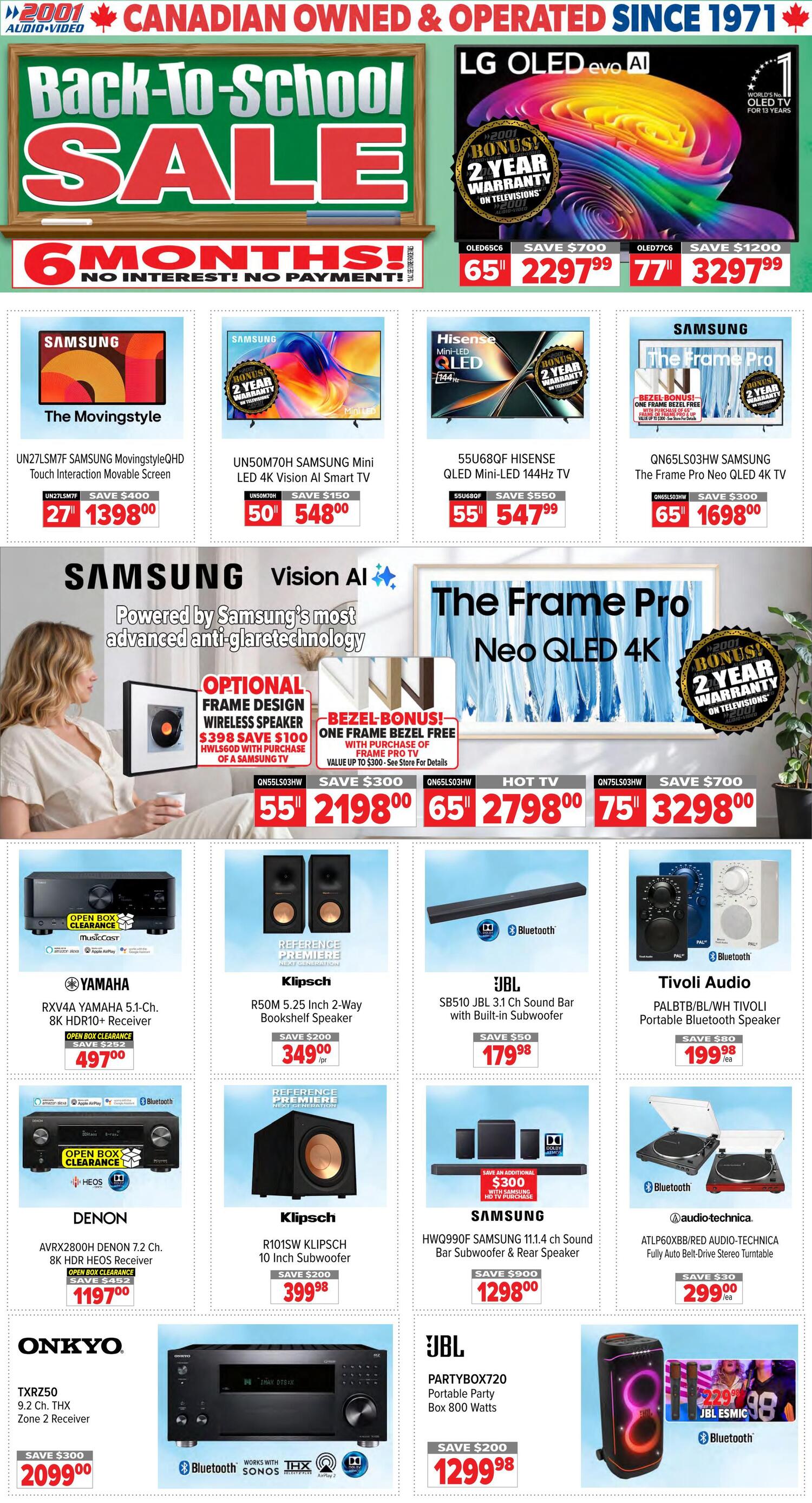 2001 Audio Video Back-To-School Sale featuring 6 Months No Interest No Payment. Top deals include LG OLED evo AI TVs: 65' OLED65C6 with 2-year warranty for $2297.99 (save $700) and 77' OLED77C6 for $3297.99 (save $1200). Samsung TVs: UN27LSM7F Samsung MovingstyleQHD Touch Interaction Movable Screen for $1398.00 (save $400), UN50M70H Samsung Mini LED 4K Vision AI Smart TV for $548.00 (save $150), 55U680F Hisense QLED Mini-LED 144Hz TV for $547.99 (save $550), and QN65LS03HW Samsung The Frame Pro Neo QLED 4K TV for $1698.00 (save $300). Also featured is the Samsung Vision AI The Frame Pro Neo QLED 4K TV with optional frame design and wireless speaker for $2198.00 (save $300), and a hot TV deal on QN75LS03HW for $3298.00 (save $700). Audio deals include RXV4A Yamaha 5.1-Ch. 8K HDR10+ Receiver (Open Box Clearance) for $497.00 (save $252), Klipsch R50M 5.25 Inch 2-Way Bookshelf Speaker for $349.00 (save $200), JBL SB510 JBL 3.1 Ch Sound Bar with Built-in Subwoofer for $179.98 (save $50), Tivoli Audio PALBTB/BL/WH Tivoli Portable Bluetooth Speaker for $199.98 (save $80), Denon AVRX2800H Denon 7.2 Ch. 8K HDR HEOS Receiver (Open Box Clearance) for $1197.00 (save $452), Klipsch R101SW 10 Inch Subwoofer for $399.98 (save $200), Samsung HWQ990F Samsung 11.1.4 ch Sound Bar Subwoofer & Rear Speaker for $1298.00 (save $900), Onkyo TXRZ50 9.2 Ch. THX Zone 2 Receiver for $2099.00 (save $300), and JBL PARTYBOX720 Portable Party Box 800 Watts for $1299.98 (save $200). Additionally, an Audio-Technica ATLP60XBB/RED Audio-Technica Fully Auto Belt-Drive Stereo Turntable is available for $299.99 (save $30).