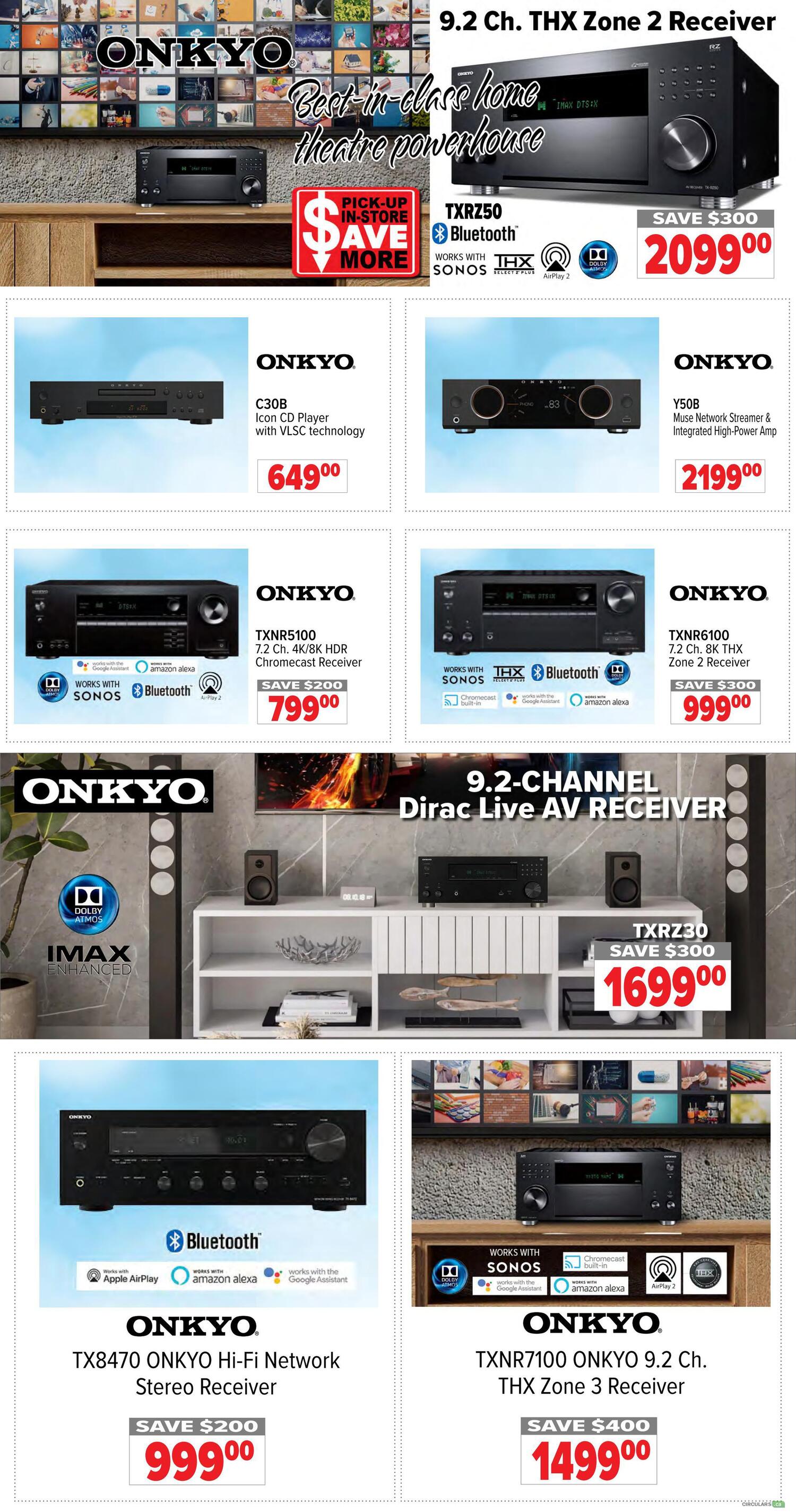 2001 Audio Video weekly flyer specials page 10 features Onkyo home theatre powerhouses. Highlighted is the 9.2 Ch. THX Zone 2 Receiver TXRZ50, available for $2099.00 with a $300 saving. Also featured is the Onkyo C30B Icon CD Player with VLSC technology for $649.00. The Y50B Muse Network Streamer & Integrated High-Power Amp is priced at $2199.00. Onkyo TXNR5100 7.2 Ch. 4K/8K HDR Chromecast Receiver is on sale for $799.00, saving $200. The Onkyo TXNR6100 7.2 Ch. THX Zone 2 Receiver is available for $999.00 with a $300 saving. A 9.2-Channel Dirac Live AV Receiver TXRZ30 is priced at $1699.00 with a $300 saving. Additionally, the Onkyo TX8470 Onkyo Hi-Fi Network Stereo Receiver is $999.00, saving $200. Finally, the TXNR7100 Onkyo 9.2 Ch. THX Zone 3 Receiver is available for $1499.00 with a $400 saving. Many of these receivers work with Sonos, THX, Bluetooth, Chromecast, Apple AirPlay, Amazon Alexa, and Google Assistant.