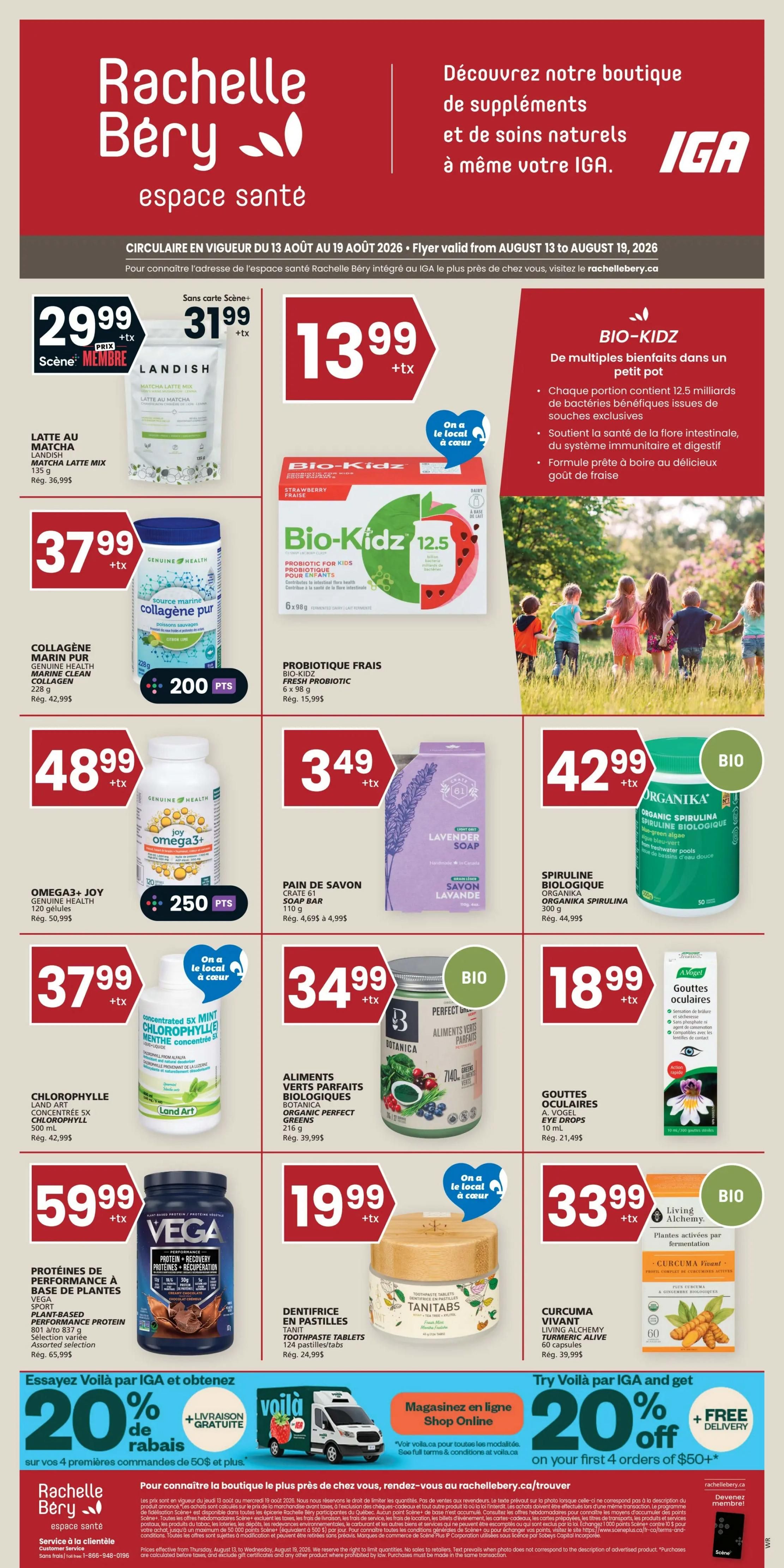 Rachelle Bery espace santé flyer from IGA, valid August 13 to August 19, 2026. Featured products include Landish Matcha Latte Mix for $29.99 (member price $31.99), Bio-Kidz Fresh Probiotic for $13.99, Genuine Health Marine Collagen Pur for $37.99 (regular $42.99) with 200 points offer, Genuine Health Omega3+ Joy for $48.99 (regular $50.99), Crates 51 Lavender Soap for $3.49, Organika Organic Spirulina for $42.99, Land Art Concentrated 5x Mint Chlorophyll for $37.99, Botanica Organic Perfect Greens for $34.99, A.Vogel Eye Drops for $18.99, Vega Plant-Based Performance Protein for $59.99, Tanitabs Toothpaste Tablets for $19.99, and Curcuma Vivant Turmeric Capsules for $33.99. The flyer also promotes a 'Try Voilà by IGA' offer with 20% off and free delivery on your first 4 orders of $50+.