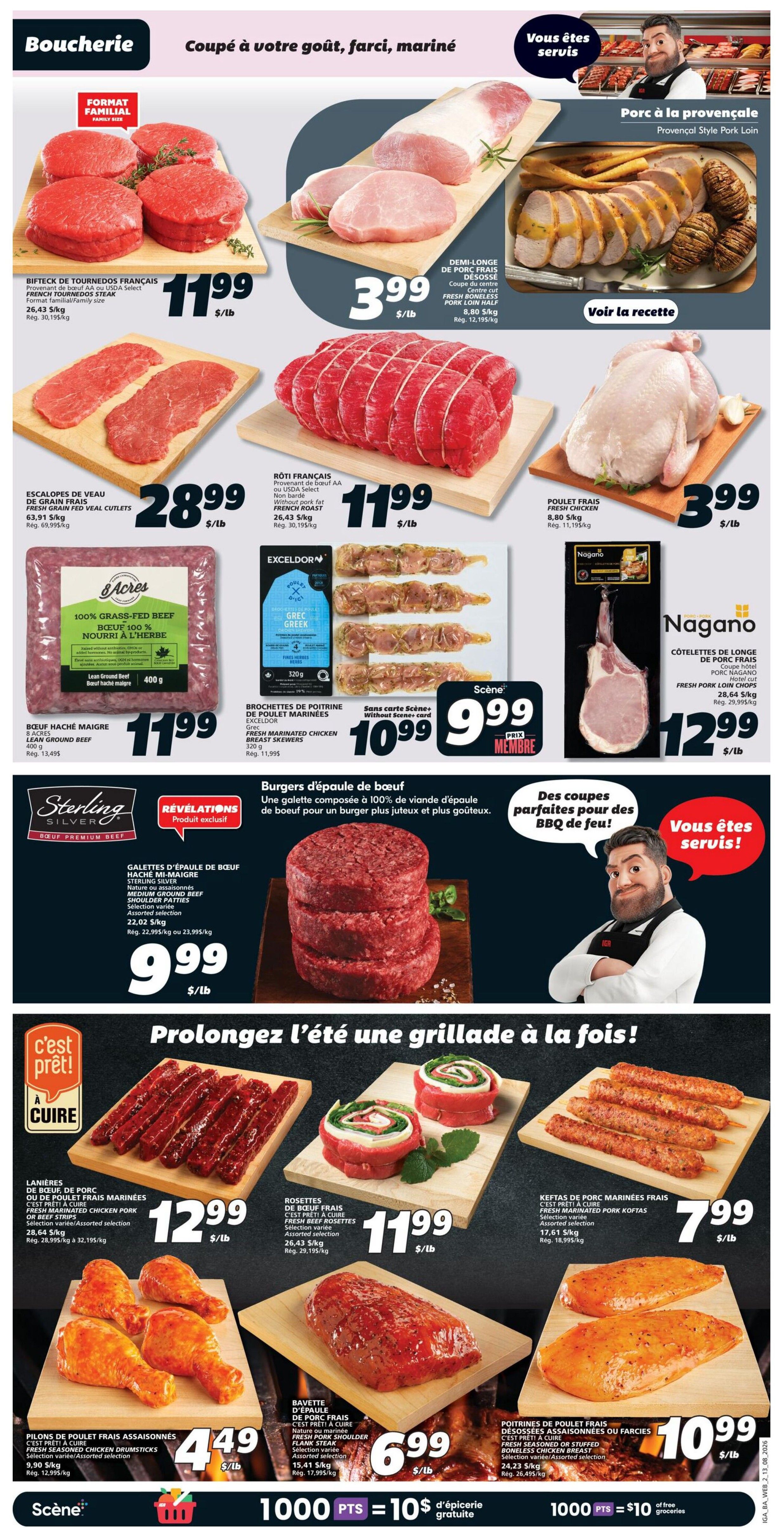 IGA weekly flyer specials page 6 features a variety of fresh meat and poultry. Top section includes French Tournedos Steak at $11.99/lb, fresh boneless pork loin roast at $3.99/lb, French beef roast at $11.99/lb, and fresh chicken at $3.99/lb. Also featured is 100% grass-fed lean ground beef at $11.99 for 400g and marinated chicken breast skewers at $10.99 without Scene+ card. Mid-section highlights Sterling Silver premium beef burgers, with beef patties on sale for $9.99/lb. The bottom section, themed 'Prolonger l'été une grillade à la fois!' (Extend summer with a BBQ at a time!), showcases marinated pork strips at $12.99/lb, fresh beef pinwheels at $11.99/lb, fresh marinated pork koftas at $7.99/lb, seasoned fresh chicken drumsticks at $4.49/lb, fresh shoulder steak or flank steak at $6.99/lb, and fresh seasoned or stuffed boneless chicken breasts at $10.99/lb. A promotion offers 1000 Scene+ points for $10 of free groceries.