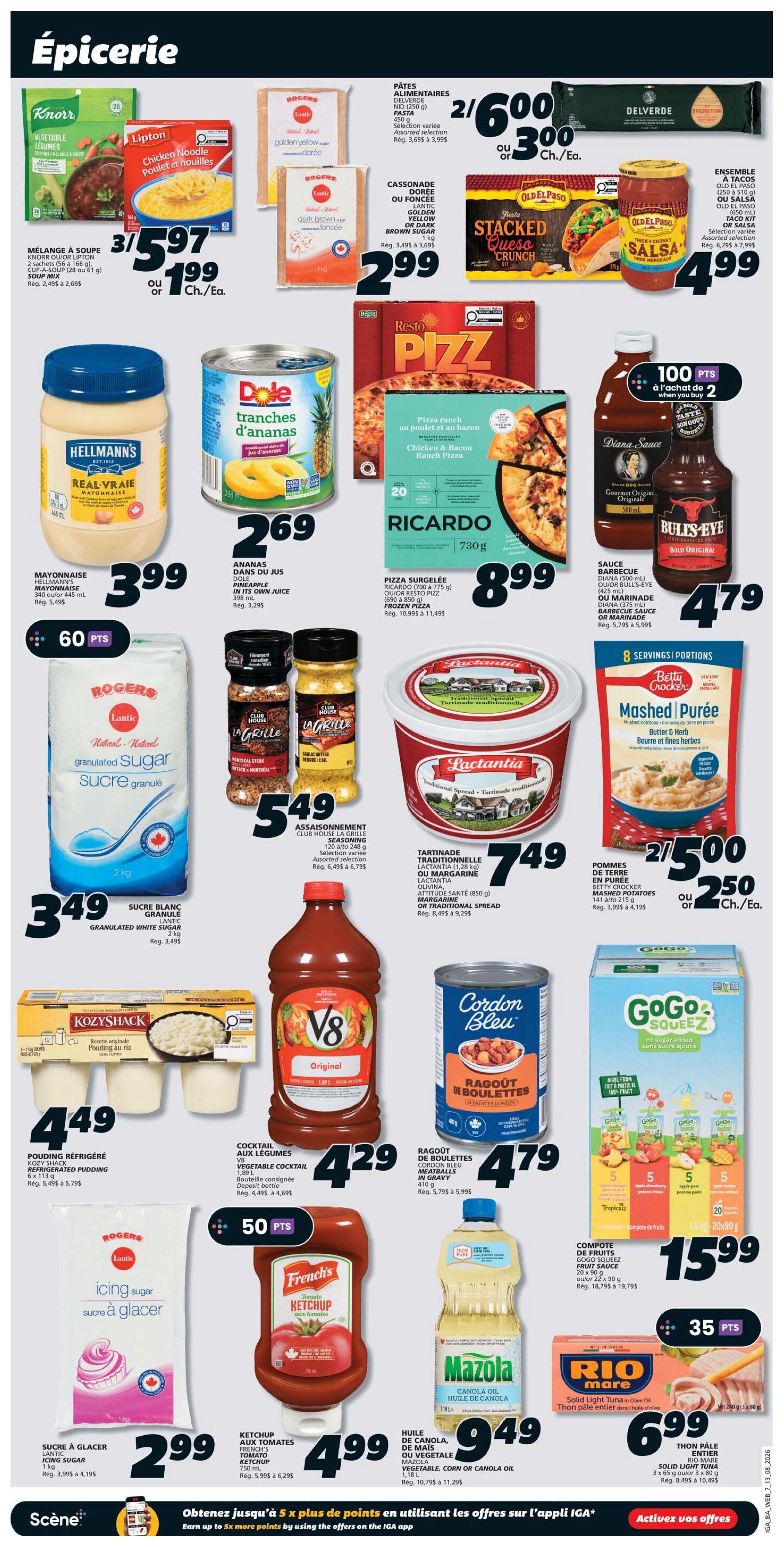IGA Weekly Flyer Specials Page 12: Featuring a variety of grocery items. Highlights include Knorr or Lipton soup mixes for 3 for $5.97, Delverde pasta for 2 for $6.00, Hellmann's Real Mayonnaise for $3.99, Dole pineapple chunks for $2.69, and Old El Paso Stacked Queso Crunch Kits or Salsa for $4.99. Also featured are Club House La Grille seasonings for $5.49, Lactantia traditional spread or margarine for $7.49, and Betty Crocker mashed potatoes for 2 for $5.00. Frozen pizza options include Resto Pizz or Old El Paso for $8.99. Condiments and sauces include Diana Sauce or Bull's-Eye BBQ sauce for $4.79, V8 vegetable cocktail for $4.29, Cordon Bleu meatballs for $4.79, and French's tomato ketchup for $4.99. Pantry staples include Rogers granulated sugar for $3.49, Rogers icing sugar for $2.99, and Mazola canola oil for $9.49. GoGo Squeez fruit compote pouches are $15.99, and Rio Mare solid light tuna is $6.99. Earn up to 5x more points by using offers on the IGA app.