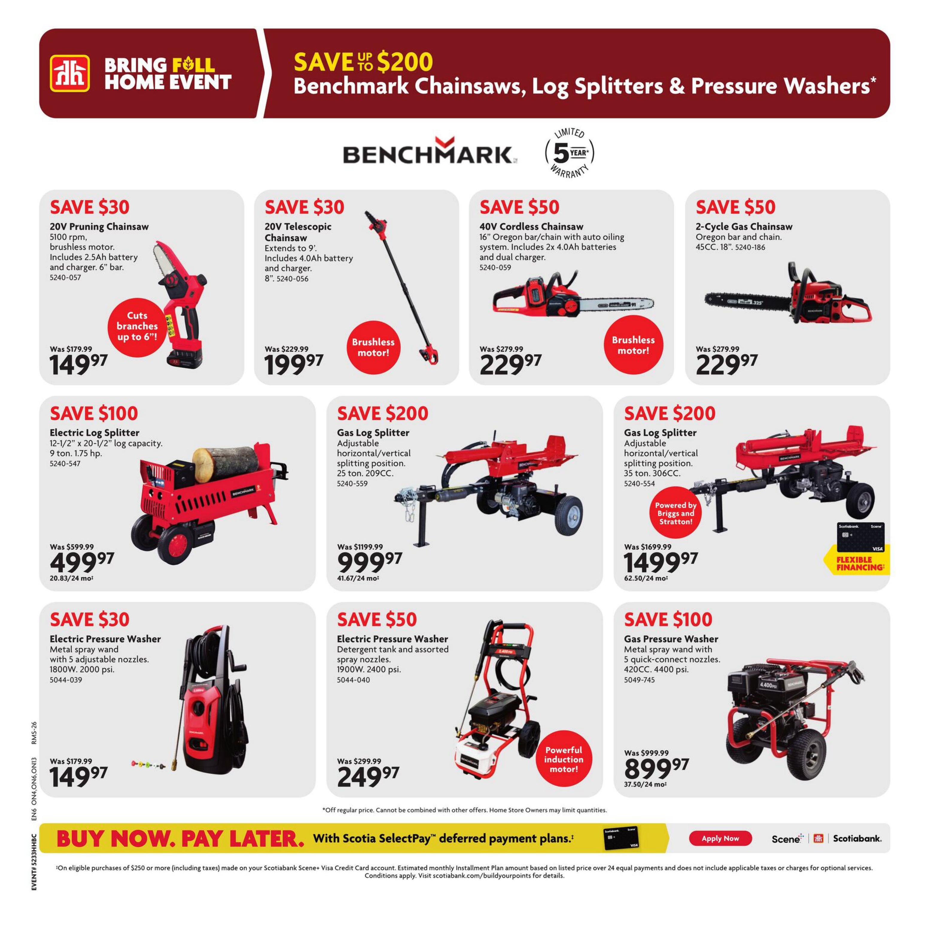 Home Hardware flyer page 15 features the Bring Föll Home Event with savings up to $200 on chainsaws, log splitters, and pressure washers. Featured products include a 20V Pruning Chainsaw for $149.97 (Save $30), a 20V Telescopic Chainsaw for $199.97 (Save $30), a 40V Cordless Chainsaw for $229.97 (Save $50), and a 2-Cycle Gas Chainsaw for $229.97 (Save $50). Also available are an Electric Log Splitter for $499.97 (Save $100), a Gas Log Splitter for $999.97 (Save $200), an Electric Pressure Washer for $149.97 (Save $30), another Electric Pressure Washer for $249.97 (Save $50), and a Gas Pressure Washer for $899.97 (Save $100). The page also promotes Scotiabank's 'Buy Now, Pay Later' deferred payment plans.
