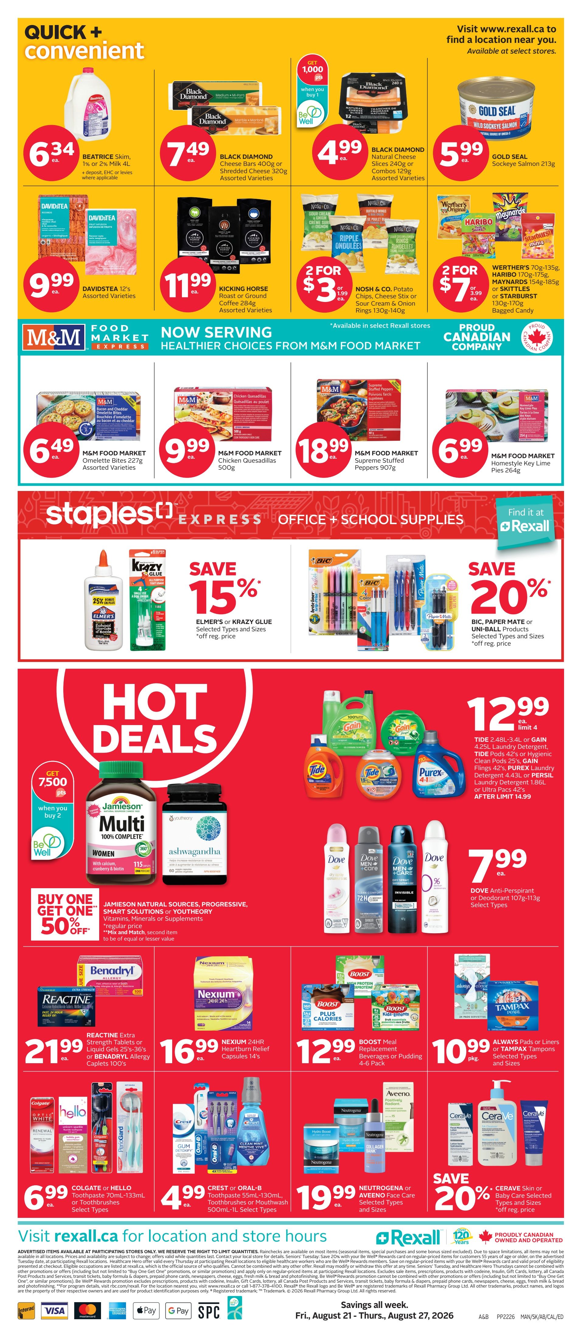 Rexall flyer page 3 featuring 'Quick + Convenient' deals and 'Hot Deals'. Top section includes Beatrice Skim Milk for $6.34, Black Diamond Cheese Bars or Shredded Cheese for $7.49, Black Diamond Slices or Combos for $4.99, and Gold Seal Sockeye Salmon for $5.99. Also featured are Davidstrea 12's Assorted Varieties for $9.99, Kicking Horse Roast or Ground Coffee for $11.99, and Nosh & Co. Potato Chips or Sour Cream & Onion Rings for 2 for $3. The 'Now Serving Healthier Choices from M&M Food Market' section offers M&M Food Market Omelette Bites for $6.49, Chicken Quesadillas for $9.99, Supreme Stuffed Peppers for $18.99, and Homestyle Key Lime Pies for $6.99. Staples Express Office + School Supplies include 15% off Elmer's or Krazy Glue and 20% off Bic, Paper Mate or Uni-Ball products. 'Hot Deals' include Jamieson Natural Sources, Progressive, Smart Solutions or Youtheory supplements with Buy One Get One 50% off. Laundry detergents like Tide, Gain, Purex, and Persil are available, with Tide and Gain pods for $12.99 (limit 4). Dove Anti-Perspirant or Deodorant is $7.99. Reactine Extra Strength Tablets or Liquid Gels and Benadryl Allergy Caplets are $21.99. Nexium 24HR Heartburn Relief Capsules are $16.99. Boost Meal Replacement or Beverages are $12.99. Always Pads or Liners or Tampax Tampons are $10.99. Crest or Oral-B Toothpaste, Toothbrushes or Mouthwash are $4.99. Neutrogena or Aveeno Face Care products are $19.99. CeraVe Skin or Baby Care products are 20% off. The flyer also highlights Rexall's Be Well program and savings.
