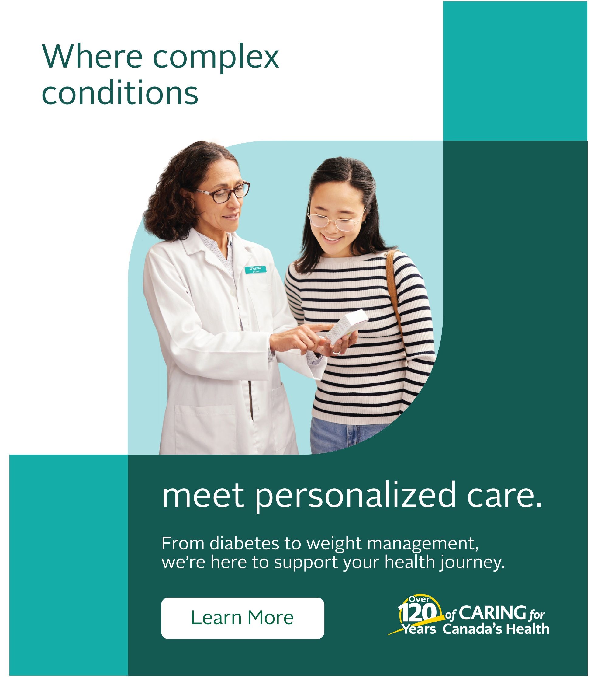 Rexall flyer page 7: A healthcare professional in a white lab coat discusses a product with a customer. The text reads 'Where complex conditions meet personalized care. From diabetes to weight management, we're here to support your health journey.' Below this, a 'Learn More' button is visible, along with a logo stating 'Over 120 Years of CARING for Canada's Health.