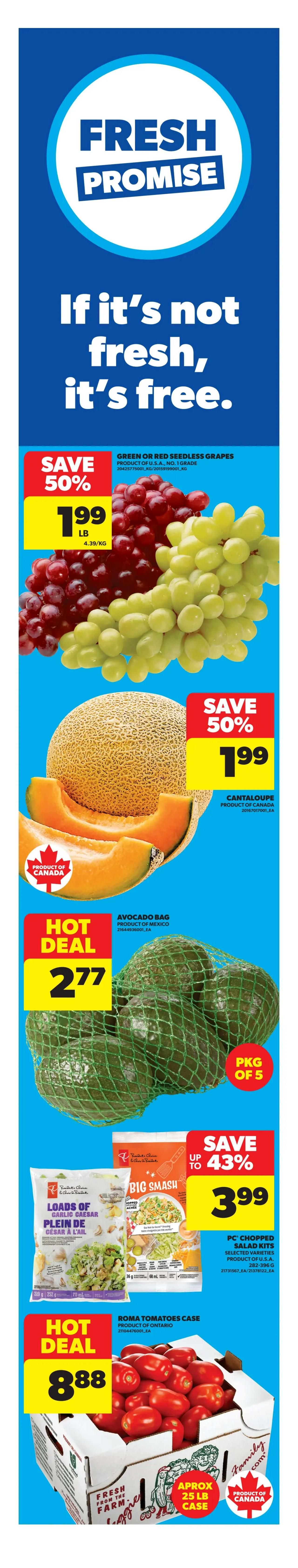 Real Canadian Superstore Ontario flyer page 3 features a variety of weekly specials. Save up to 48% on Chicken Breasts for $3.98 per lb. PC Orange Juice or Lemonade or Iced Tea is on sale for $3.50. Sparkling Water is $3.75 for members and $5 for non-members, with a $1.25 savings. Save up to 52% on Pork Loin Centre-Cut Chops or Roast for $3 per lb. PC Bacon is on sale for $4. Lactantia Country Churned Butter (Salted) is $4.99. Spend $300 or more and get up to $25 value in a free PC 3-piece stainless steel nesting bowl set with lids. Seaquest Colossal Pacific White Shrimp is $6. Save up to 46% on Saputo Feta, Bocconcini or Mozzarella Sliced Pepperoni for $4. Christie Cookies are $2.22. Tostitos Tortilla Chips are $2.97. Save up to 2.00 on General Mills Family Size Cereal for $5. Nescafé Rich, Gold's, Flavoured, Decaffeinated or Colombian Instant Coffee is $6.44 for 2 x 350g. Cascade Platinum Plus 51's or Complete 60's Dishwasher Detergent is $19.99. Listerine Classic Mouthwash, Colgate Optic White or Sensitive Pro Relief Toothpaste are on sale, with an app exclusive offer for PC Mini Muffins for $5 with 1,500 bonus points. President's Choice Golden brown with real chocolate chips peanut-free muffins are featured.