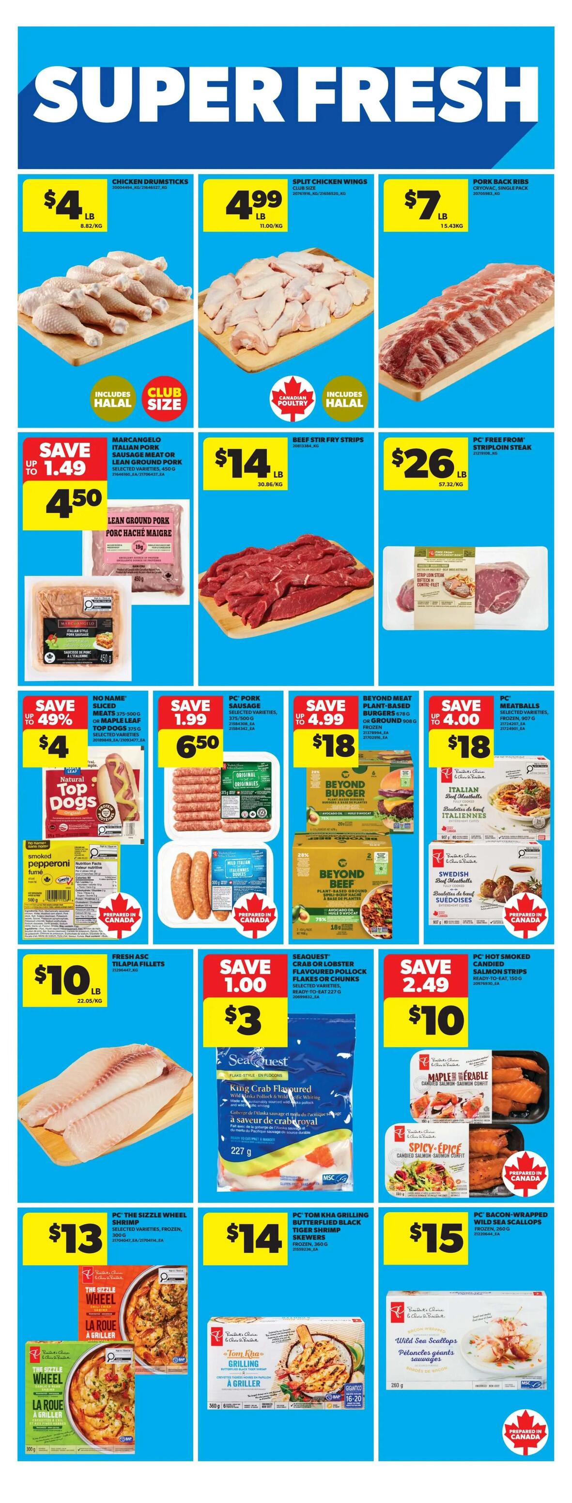 Real Canadian Superstore weekly flyer specials page 22 features a variety of fresh and frozen food items. Highlighted are Chicken Drumsticks for $4/lb, Split Chicken Wings for $4.99/lb, and Pork Back Ribs for $7/lb. Also available are Lean Ground Pork for $4.50 (save up to $1.49) and Beef Stir Fry Strips for $14/lb. Frozen options include PC The Sizzle Wheel Shrimp for $13, PC Tom Kha Grilling Butterfly Black Tiger Shrimp Skewers for $14, and PC Bacon-Wrapped Wild Sea Scallops for $15. Seafood includes Fresh ASC Tilapia Fillets for $10/lb and Seaquest Crab or Lobster Flavoured Pollock Flakes or Chunks for $3 (save $1.00). Other deals include No Name Sliced Meats or Maple Leaf Top Dogs for $4 (save up to 49%), PC Pork Sausage for $6.50 (save $1.99), Beyond Meat Plant-Based Burgers for $18 (save up to $4.99), and PC Meatballs for $18 (save up to $4.00). PC Free From Striploin Steak is priced at $26/lb.