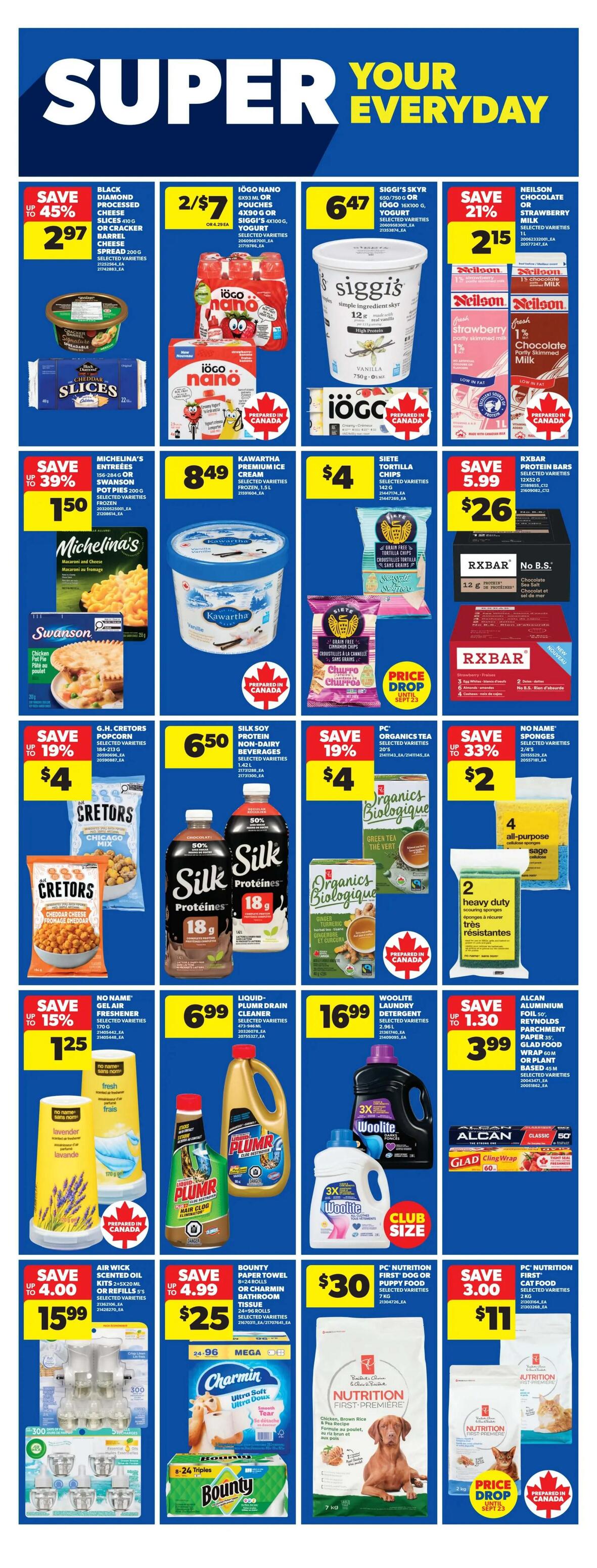 Real Canadian Superstore weekly flyer specials page 29 features Black Diamond Processed Cheese Slices or Barrel Cheese Spread on sale for $2.97, saving up to 45%. Iögo Nano Pouches or Siggi's Skyr Yogurt are 2 for $7. Neilson Chocolate or Strawberry Milk is on sale for $2.15, saving 21%. Michelina's Entrees are $1.50, saving up to 39%. Kawartha Premium Ice Cream is $8.49. Siete Tortilla Chips are $4. RXBAR Protein Bars are $26, saving $5.99. D-H Cretors Popcorn is $4, saving up to 19%. Silk Soy Protein Non-Dairy Beverages are $6.50. Organics Tea is $4, saving up to 19%. 2 Heavy Duty Scouring Sponges are $2. No Name Gel Air Freshener is $1.25, saving up to 15%. Plümr Drain Cleaner is $6.99. Woolite Laundry Detergent is $16.99. Alcan Aluminium Foil, Reynolds Parchment Paper, or Glad Food Wrap are $3.99, saving up to $1.30. Air Wick Scented Oil Kits are $15.99, saving up to $4. Bounty Paper Towels or Charmin Bathroom Tissue are $25, saving up to $4.99. PC Nutrition First Dog or Puppy Food is $30. PC Nutrition First Cat Food is $11, saving $3.00.