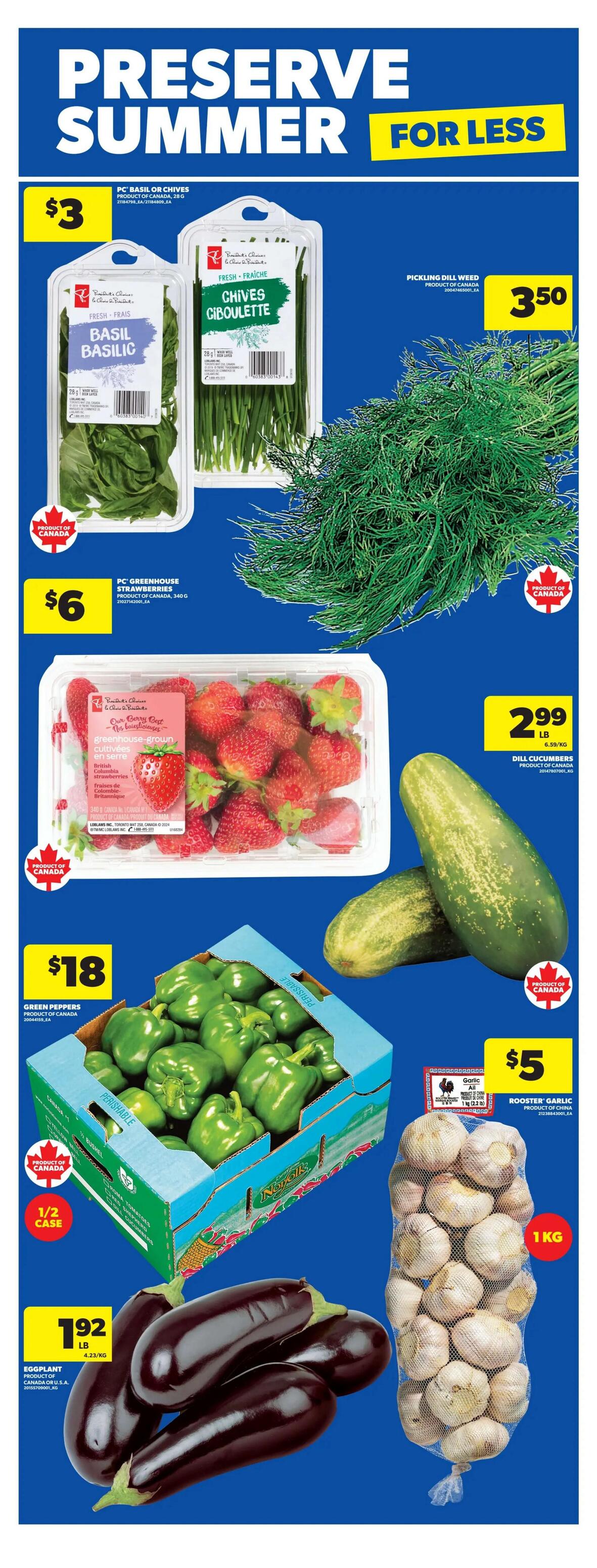 Real Canadian Superstore weekly flyer specials page 21 features produce deals including PC Basil or Chives for $3, Pickling Dill Weed for $3.50, PC Greenhouse Strawberries for $6, Dill Cucumbers for $2.99/lb, Green Peppers for $18 per bushel, Eggplant for $1.92/lb, and Rooster Garlic for $5 per 1 kg bag. All featured produce items are products of Canada except for the eggplant which is from Canada or the U.S.A.