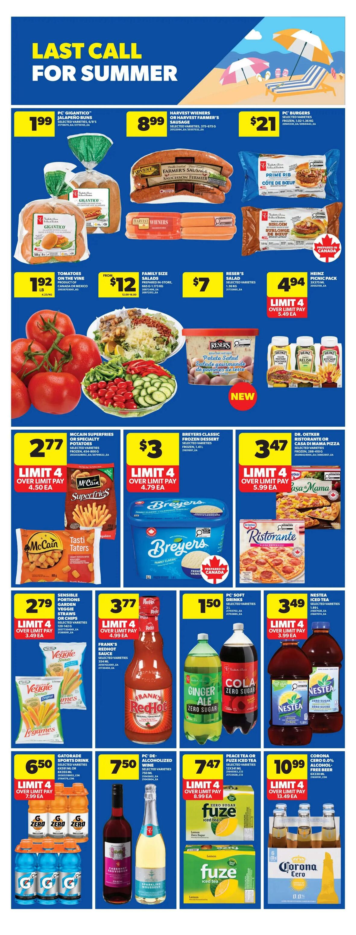 Real Canadian Superstore weekly flyer specials page 25, featuring 'Last Call for Summer' deals. Highlights include PC Gigantico Buns for $1.99, Harvest Wieners or Farmer's Sausage for $8.99, and PC Burgers for $21. Also featured are tomatoes on the vine for $1.92/lb, family size salads for $12, Reser's Potato Salad for $7, and Heinz Picnic Pack condiments for $4.94. Frozen food deals include McCain Superfries or Tasti Taters for $2.77 (limit 4, over limit pay $4.50 ea), Breyers Classic Frozen Dessert for $3 (limit 4, over limit pay $4.79 ea), and Dr. Oetker Ristorante or Casa di Mama Pizza for $3.47 (limit 4, over limit pay $5.99 ea). Other offers are Sensible Portions Veggie Straw Chips for $2.79 (limit 4, over limit pay $3.49 ea), Frank's RedHot Sauce for $3.77 (limit 4, over limit pay $4.99 ea), PC Soft Drinks (Ginger Ale, Cola Zero Sugar) for $1.50 (limit 4, over limit pay $3.99 ea), and Nestea Iced Tea for $3.49 (limit 4, over limit pay $3.99 ea). Additionally, Gatorade Sports Drink 6x591ml or 8x500ml is $6.50 (limit 4, over limit pay $7.99 ea), PC De-Alcoholized Wine 750ml is $7.50, Peace Tea or Fuze Iced Tea 12x420ml is $7.47 (limit 4, over limit pay $8.99 ea), and Corona Cero 0.0% Alcohol-Free Beer 6x330ml is $10.99 (limit 4, over limit pay $13.49 ea).
