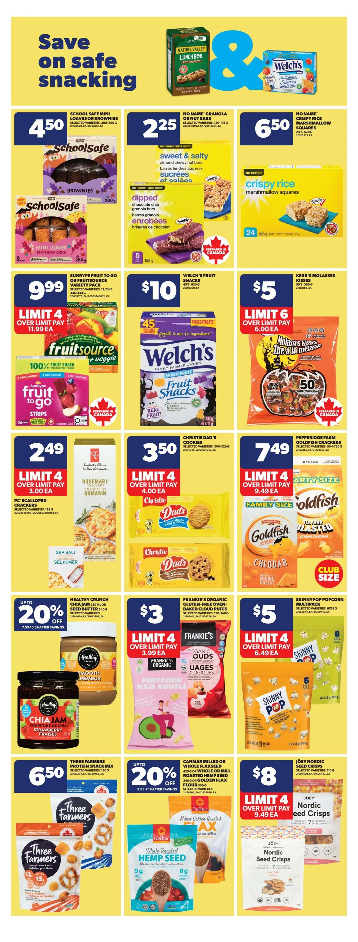 Real Canadian Superstore weekly flyer specials page 32, featuring a 'Save on safe snacking' theme. Offers include School Safe Mini Loaves or Brownies for $4.50, No Name Granola or Nut Bars for $2.25, and No Name Crispy Rice Marshmallow Squares for $6.50. Also featured are Sunrype Fruit to Go or Fruitsource Variety Pack for $9.99 (limit 4, over limit pay $11.99), Welch's Fruit Snacks for $10, and Kerr's Molasses Kisses for $5 (limit 6, over limit pay $6.00). Christie Dad's Cookies are $3.50 (limit 4, over limit pay $3.00), and Pepperidge Farm Goldfish Crackers are $7.49. Healthy Crunch Chia Jam is up to 20% off, with prices starting from $7.03 after savings. Frankie's Organic Gluten-Free Oven-Baked Cloud Puffs are $3 (limit 4, over limit pay $3.99). SkinnyPop Popcorn Multipack is $5 (limit 4, over limit pay $6.49). Three Farmers Protein Snack Mix is $6.50. CanMar Milled or Whole Flaxseed and Golden Flax Flour are up to 20% off. Joey Nordic Seed Crisps are $8 (limit 4, over limit pay $9.49).