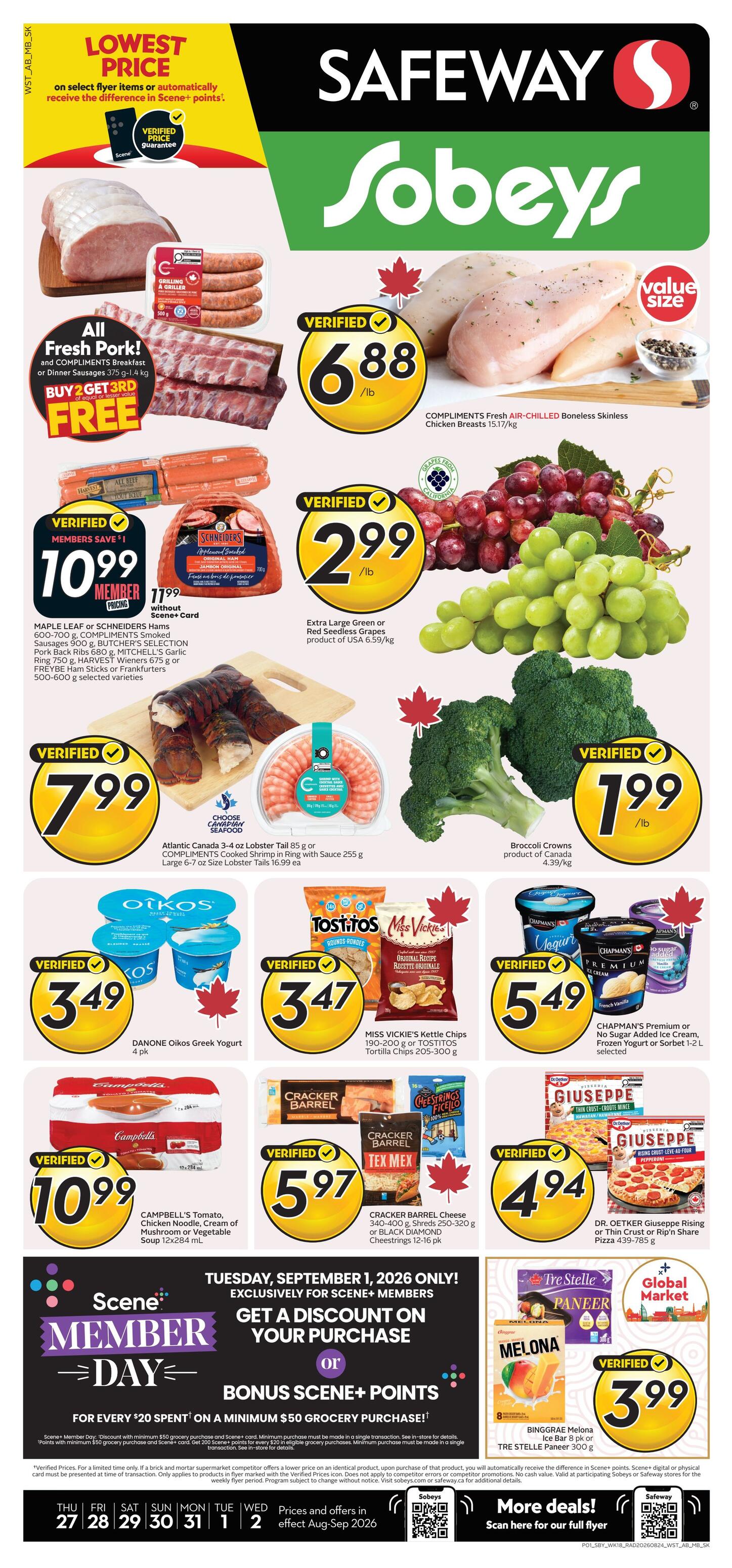 Safeway flyer page 1 featuring various grocery deals. Highlights include All Fresh Pork with a Buy 2 Get 3rd Free offer, Compliments Fresh Air-Chilled Boneless Skinless Chicken Breasts at $6.88/lb, and Extra Large Green or Red Seedless Grapes for $2.99/lb. Also featured are Maple Leaf or Schneiders Hams for $10.99 (member price), Atlantic Canada 3-4 oz Lobster Tail or Cooked Shrimp for $7.99, Broccoli Crowns for $1.99/lb, Oikos Greek Yogurt 4 pk for $3.49, Miss Vickie's Kettle Chips or Tostitos Tortilla Chips for $3.47, and Chapman's Premium or No Sugar Added Ice Cream, Frozen Yogurt or Sorbet for $5.49. Campbell's Tomato, Chicken Noodle, Cream of Mushroom or Vegetable Soup is $10.99. Cracker Barrel Shreds or Black Diamond Cheestrings are $5.97. Dr. Oetker Giuseppe Rising Crust or Rip'n' Share Pizza is $4.94. Binggrae Melona or Tre Stelle Paneer is $3.99. The page also promotes Scene+ Member Day on Tuesday, September 1, 2026, offering a discount on purchases or bonus Scene+ points for every $20 spent on a minimum $50 grocery purchase.