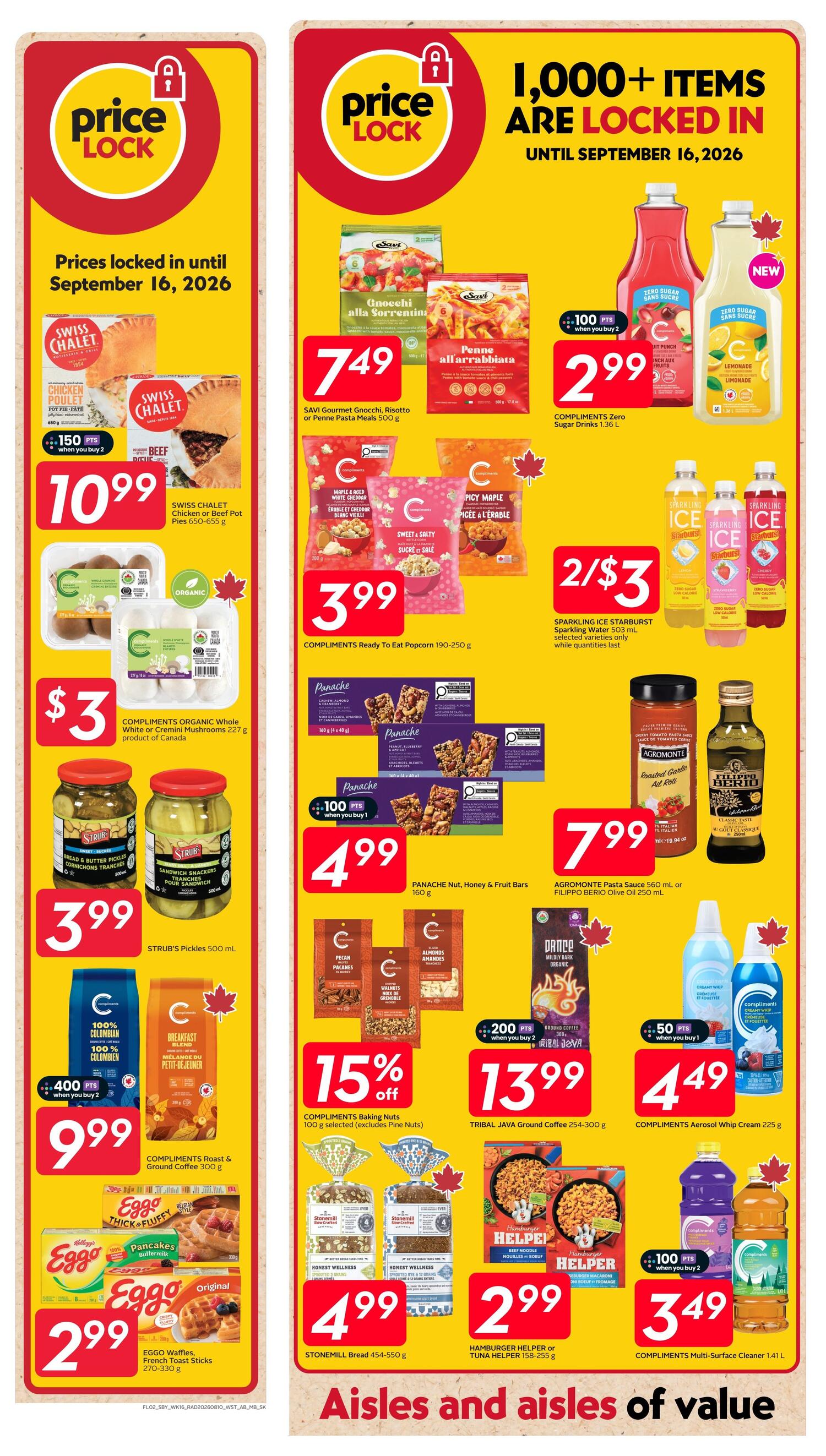 Safeway flyer page 13 features 'Price Lock' deals until September 16, 2026. On the left, Swiss Chalet Chicken or Beef Pot Pies are $10.99 with 150 bonus points when you buy 2. Compliments Organic Whole White or Cremini Mushrooms are $3. Strub's Pickles are $3.99. Compliments Roast & Ground Coffee is $9.99 with 400 bonus points when you buy 2. Eggo Waffles and French Toast Sticks are $2.99. On the right, SAVI Gourmet Gnocchi, Risotto or Penne Pasta Meals are $7.49. Compliments Zero Sugar Drinks are $2.99. Sparkling Ice Starburst Sparkling Water is 2 for $3. Compliments Ready to Eat Popcorn is $3.99. Panache Nut, Honey & Fruit Bars are $4.99. Agronomte Pasta Sauce or Filippo Berio Olive Oil are $7.99. Compliments Baking Nuts are 15% off. Tribal Java Ground Coffee is $13.99 with 200 bonus points when you buy 2. Compliments Aerosol Whip Cream is $4.49 with 50 bonus points when you buy 1. Stonemill Bread is $4.99. Hamburger Helper or Tuna Helper is $2.99. Compliments Multi-Surface Cleaner is $3.49 with 100 bonus points when you buy 2. The page tagline is 'Aisles and aisles of value.