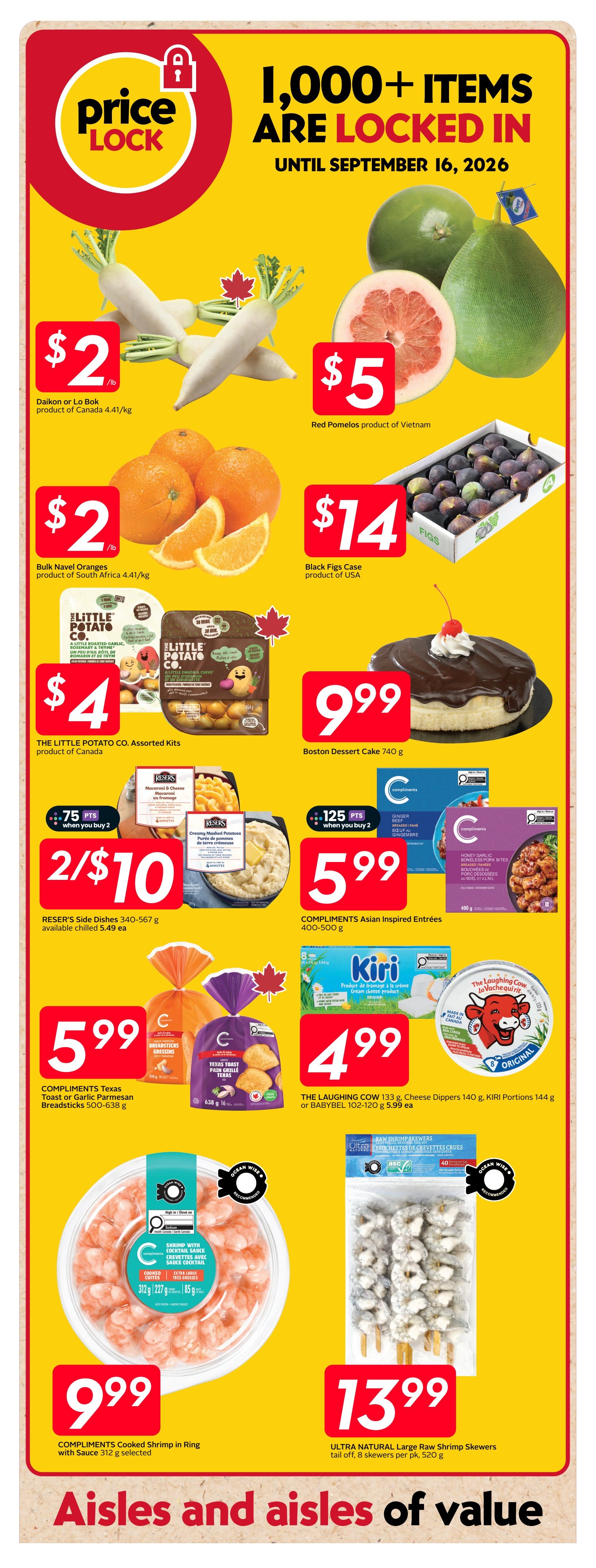 Safeway Alberta flyer page 14 features a 'Price Lock' promotion with over 1,000 items locked in until September 16, 2026. Featured produce includes Daikon or Lo Bok at $2/lb, Bulk Navel Oranges at $2/lb, and Red Pomelos for $5. Also available is a case of Black Figs from the USA for $14. Bakery items include a Boston Dessert Cake for $9.99. The Little Potato Co. Assorted Kits are $4. Reser's Side Dishes are 2 for $10, with 75 bonus points when you buy 2. Compliments Asian Inspired Entrées are $5.99. Compliments Texas Toast or Garlic Parmesan Breadsticks are $5.99. The Laughing Cow Cheese Dippers or Babybel cheese are $4.99. Compliments Cooked Shrimp in a Ring with sauce is $9.99. Ultra Natural Large Raw Shrimp Skewers are $13.99. The page also highlights 'Aisles and aisles of value.