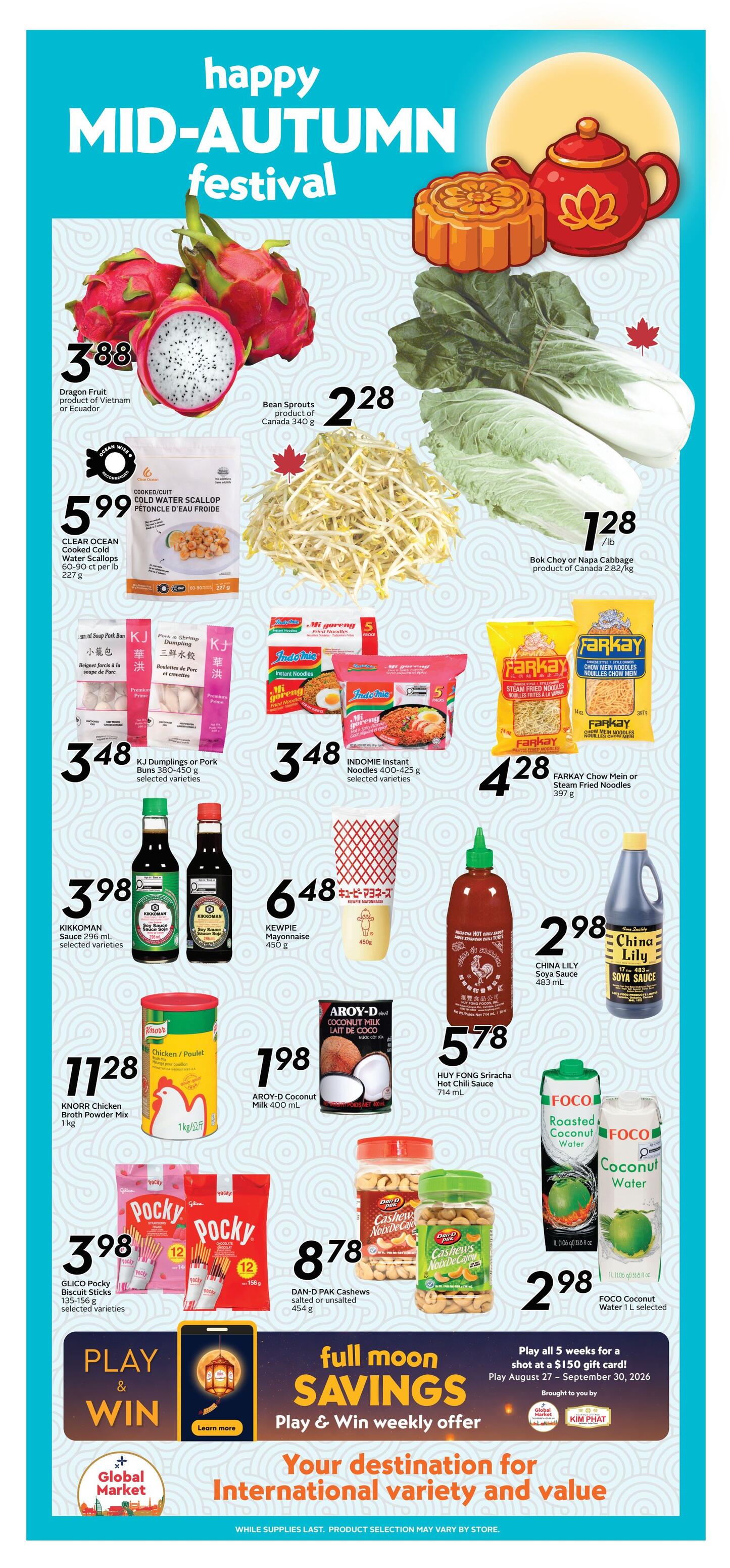 Safeway flyer page 12 features a Happy Mid-Autumn Festival theme. Products include Dragon Fruit for $3.88, Bean Sprouts for $2.28, and Bok Choy or Napa Cabbage for $1.28/lb. Clear Ocean Cold Water Scallops are $5.99. KJ Dumplings or Pork Buns are $3.48, and Indomie Instant Noodles are also $3.48. Kikkoman Sauce is $3.98, and Kewpie Mayonnaise is $6.48. Knorr Chicken Broth Powder Mix is $11.28. Aroy-D Coconut Milk is $1.98. Huy Fong Sriracha Hot Chili Sauce is $5.78. China Lily Soya Sauce is $2.98. Fococo Coconut Water is $2.98. Glico Pocky Biscuit Sticks are $3.98, and Dan-Pak Cashews are $8.78. The page also promotes a 'Play & Win' weekly offer for the full moon savings, with a chance to win a $150 gift card from August 27 to September 30, 2026, brought to you by Global Market and Kim Phat. The page highlights 'Your destination for International variety and value'.