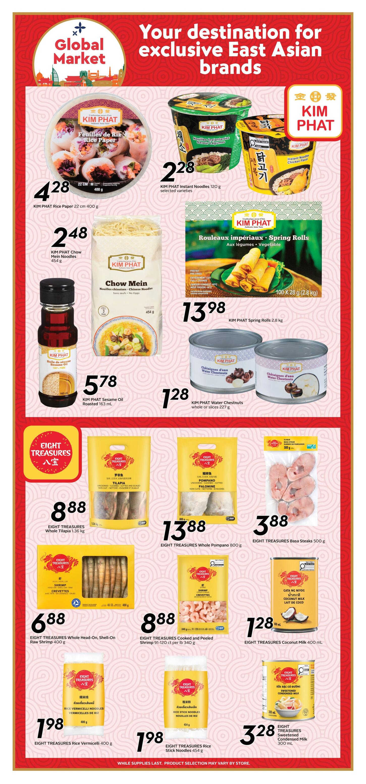 Safeway flyer page 15 features 'Your destination for exclusive East Asian brands'. Highlights include KIM PHAT Rice Paper at $4.28 for 400g, KIM PHAT Instant Noodles (selected varieties) for $2.28 per 120g, KIM PHAT Chow Mein Noodles for $2.48 per 454g, KIM PHAT Spring Rolls for $13.98 per 2.8kg, KIM PHAT Sesame Oil for $5.78 per 163ml, and KIM PHAT Water Chestnuts for $1.28 per 227g. Also featured are EIGHT TREASURES products: Whole Tilapia for $8.88 per 1.36kg, Whole Pompano for $13.88 per 800g, Basa Steaks for $3.88 per 500g, Head-On Shell-On Raw Shrimp for $6.88 per 400g, Cooked and Peeled Shrimp for $8.88 per 340g, Coconut Milk for $1.28 per 400ml, Rice Vermicelli for $1.98 per 400g, Rice Stick Noodles for $1.98 per 454g, and Sweetened Condensed Milk for $3.28 per 300ml. While supplies last. Product selection may vary by store.